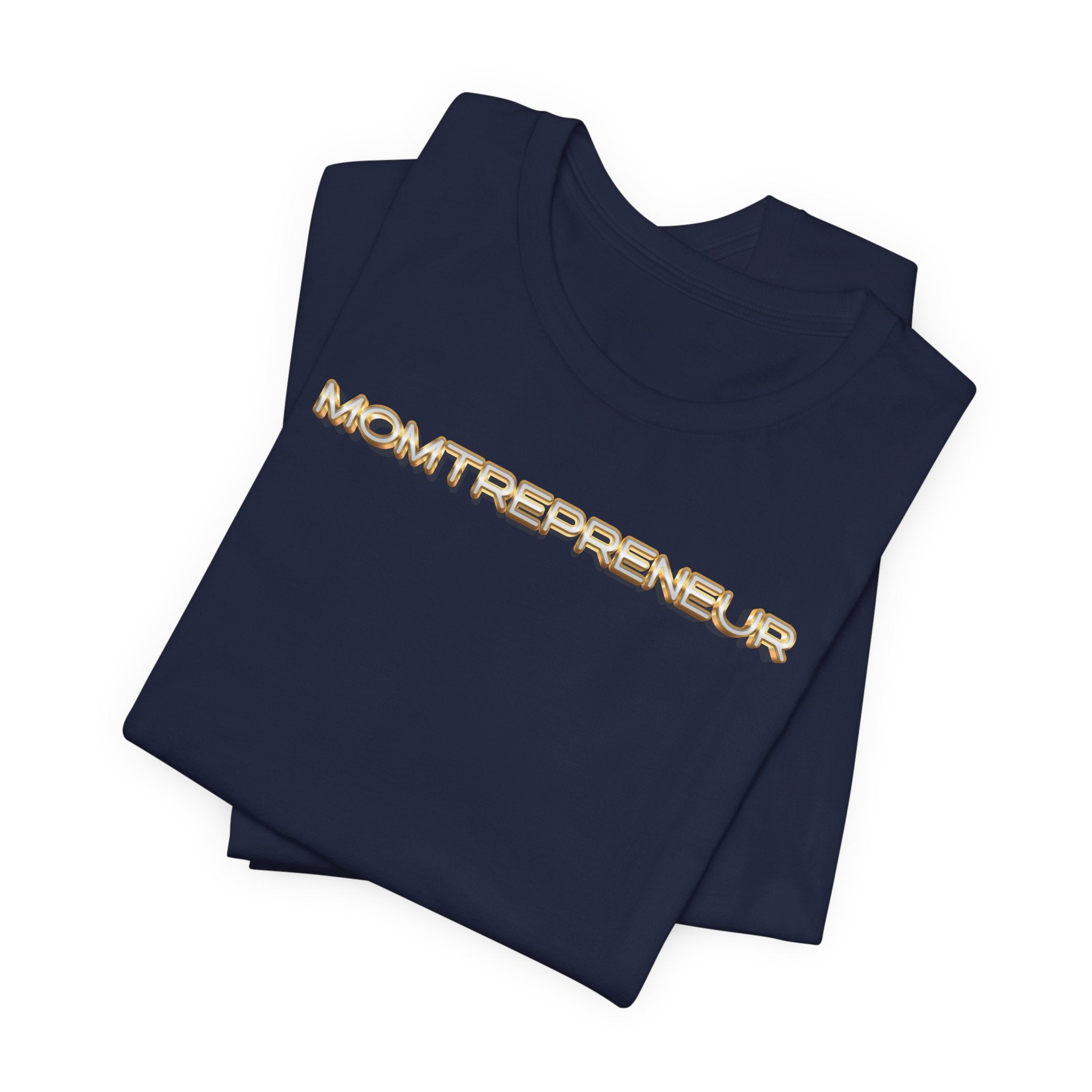 Momtrepreneur T-Shirt | Empowered Mom Business Owner Tee - Deez Teez