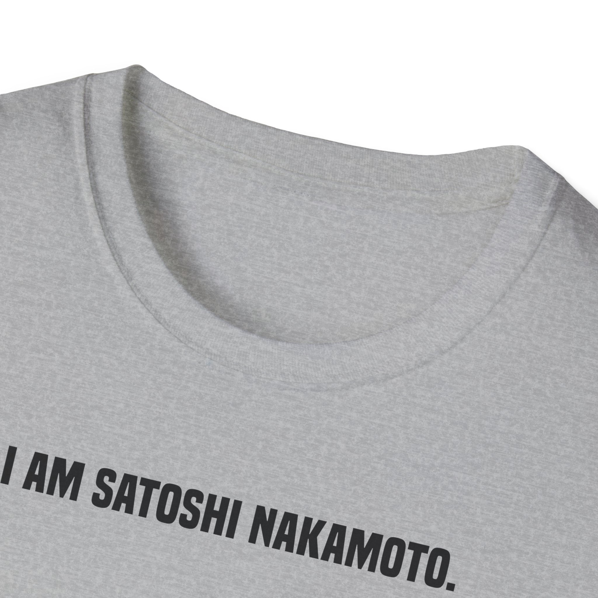 'I Am Satoshi Nakamoto' T-Shirt | Bitcoin Creator Supporter Tee - Deez Teez