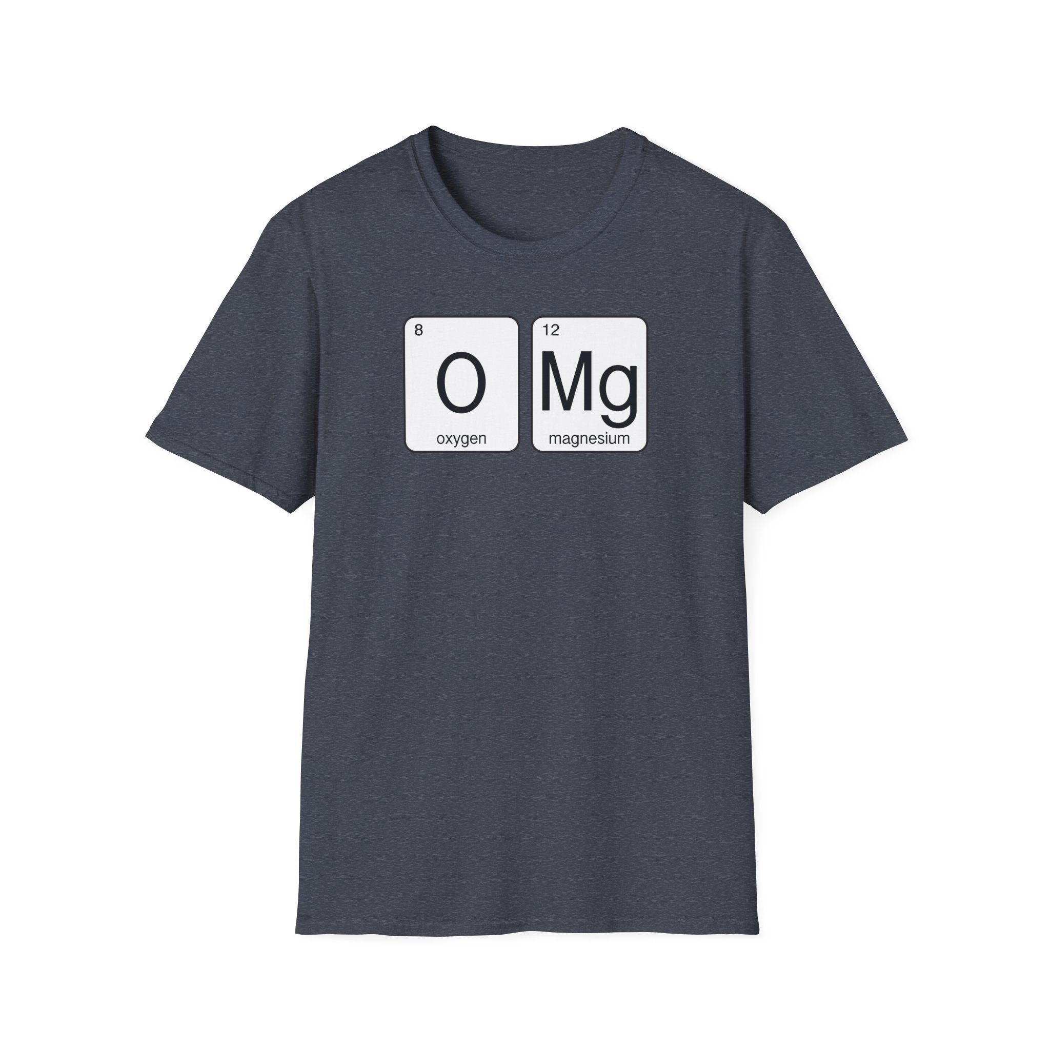 'OMG' Periodic Table Humor T-Shirt | Oxygen Magnesium Elemental Humor Tee - Deez Teez