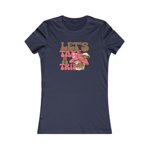 'Let's Take a Trip' T-Shirt | Mushroom Graphic Women's Tee - Deez Teez