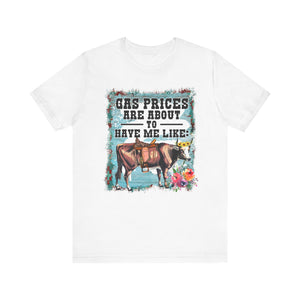 Gas Prices Tee - Deez Teez