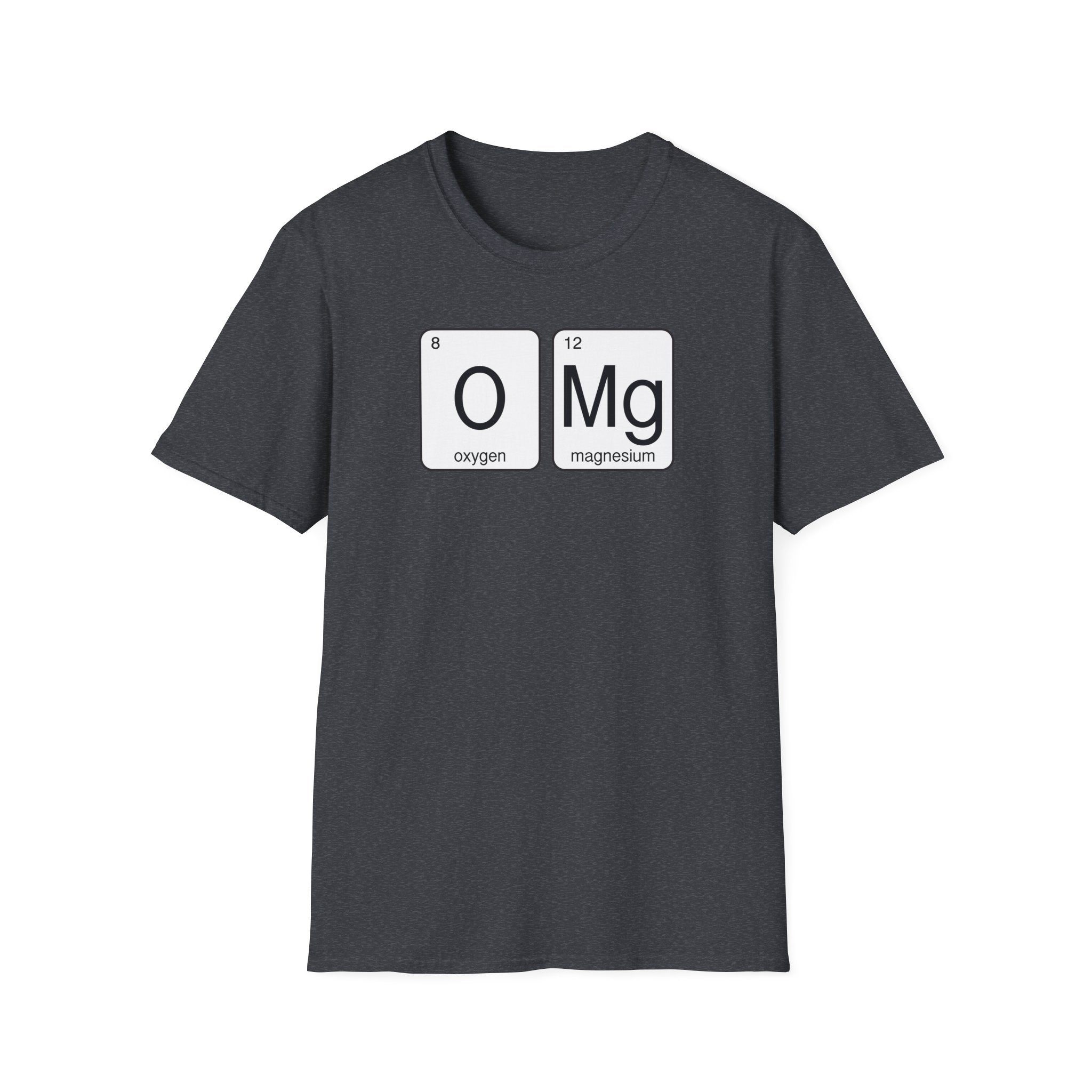 'OMG' Periodic Table Humor T-Shirt | Oxygen Magnesium Elemental Humor Tee - Deez Teez