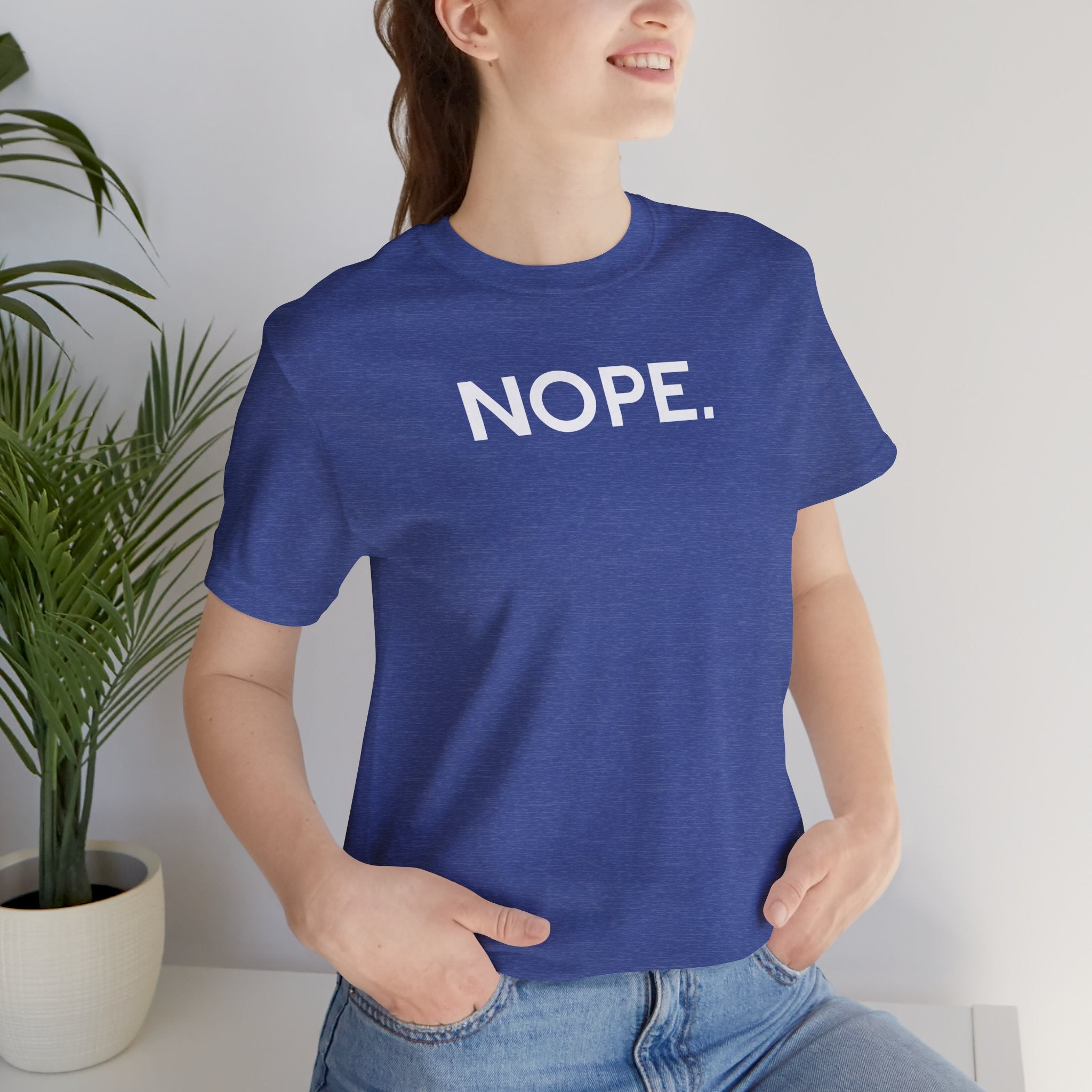 'Nope' Bold Statement Unisex Crewneck T-Shirt - Deez Teez