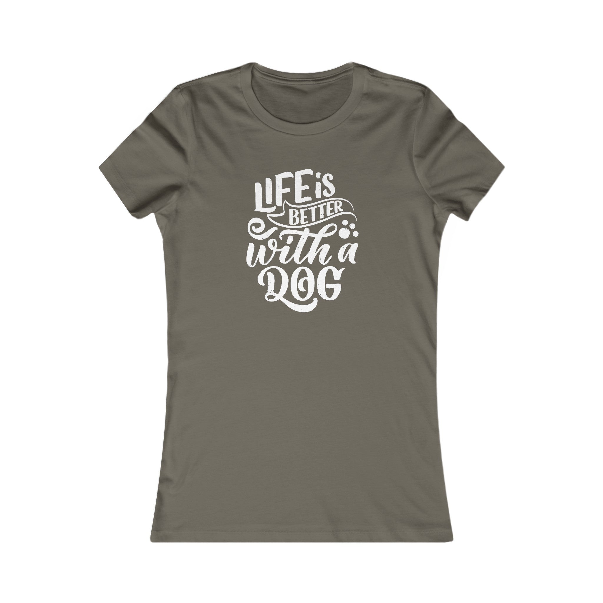 'Life is Better With a Dog' | Women's Pet Lover's Typographic T-Shirt | Dog Companion Gifts - Deez Teez