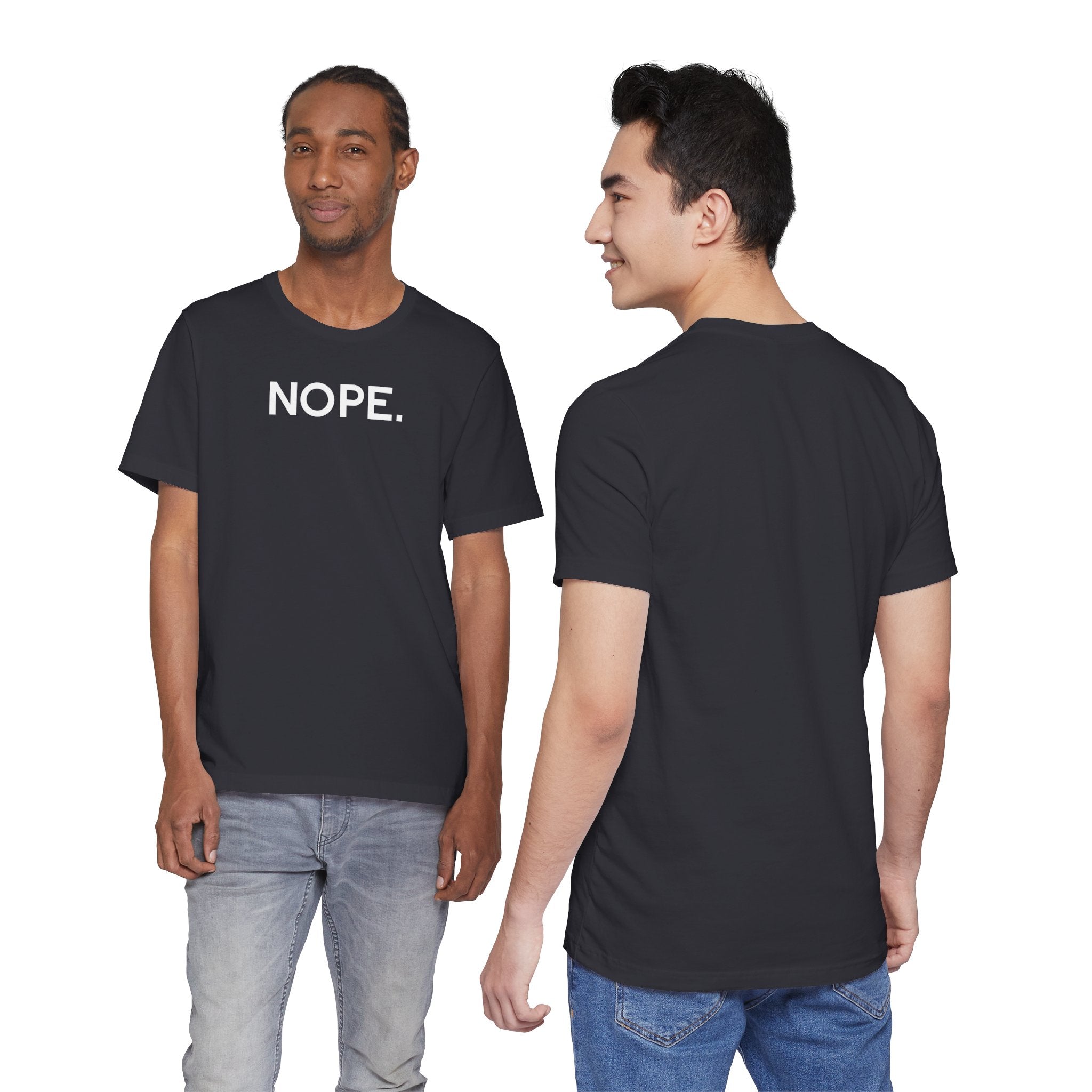'Nope' Bold Statement Unisex Crewneck T-Shirt - Deez Teez