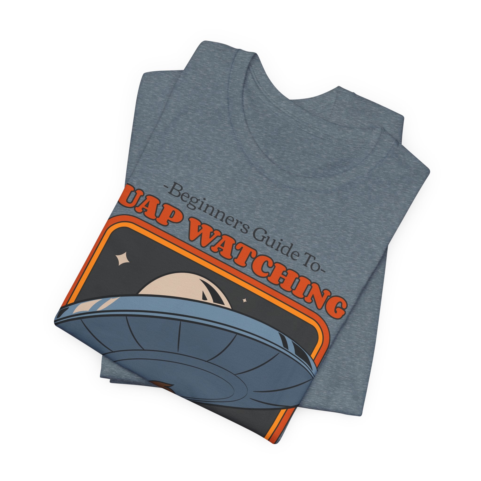 Beginners Guide To UAP Watching T-Shirt - Deez Teez