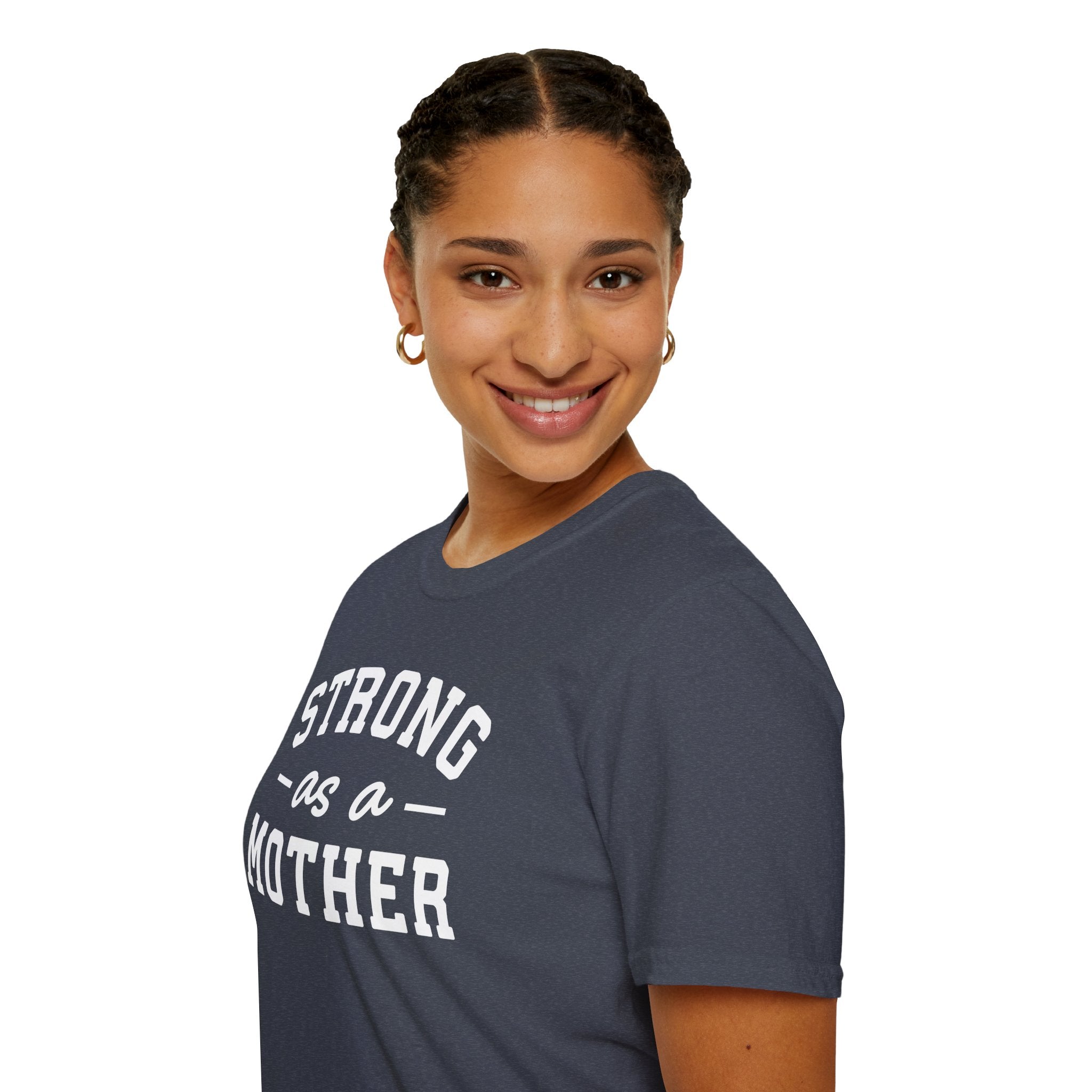 Strong as a Mother T-Shirt | Empowering Mom Life Tee - Deez Teez