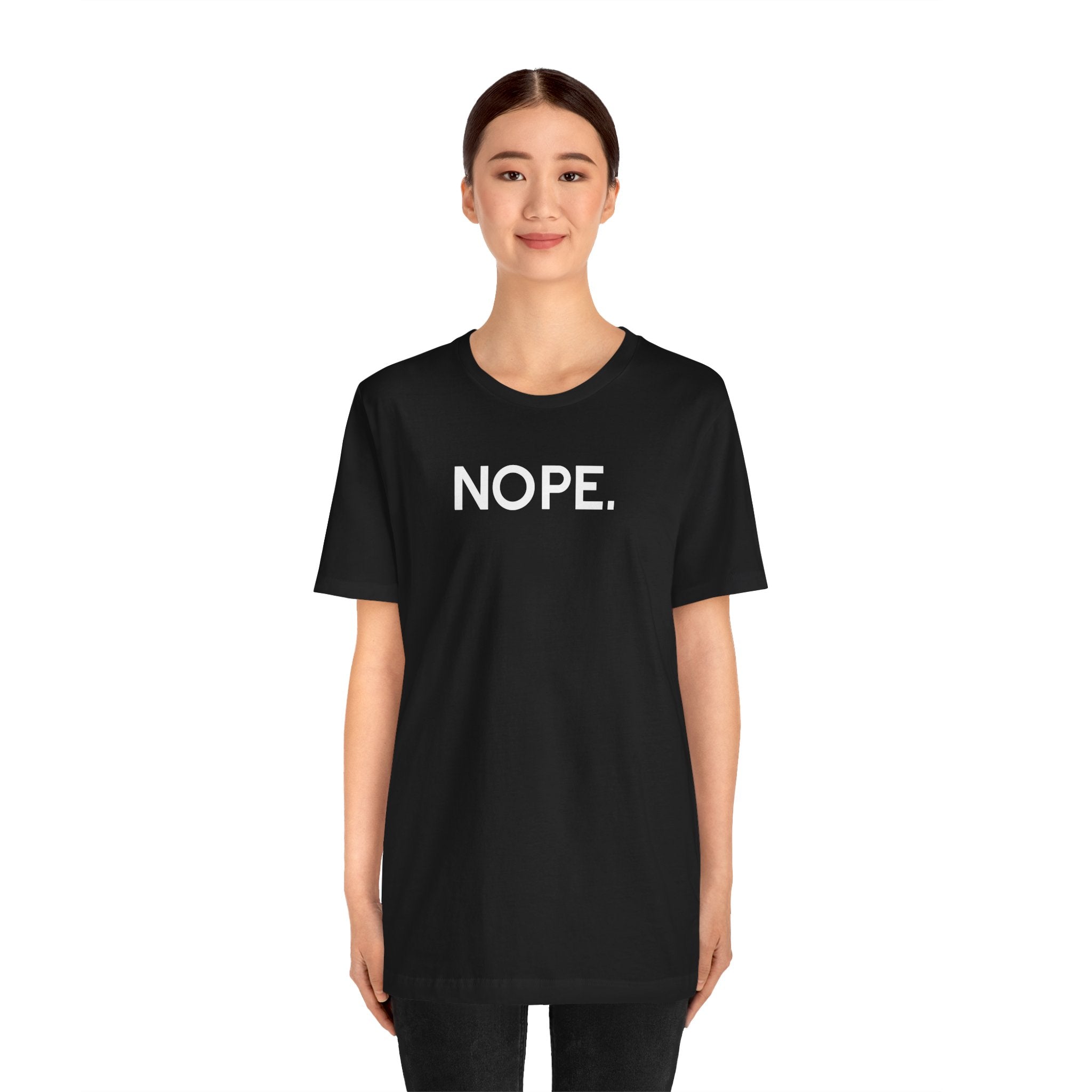 'Nope' Bold Statement Unisex Crewneck T-Shirt - Deez Teez