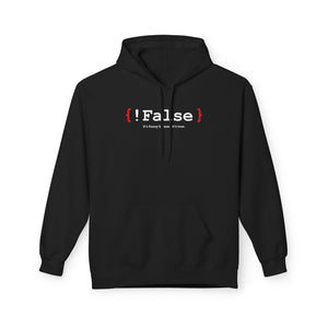 '{ !False } It’s Funny Because It’s True' Coding Hoodie | Software Engineer Apparel - Deez Teez