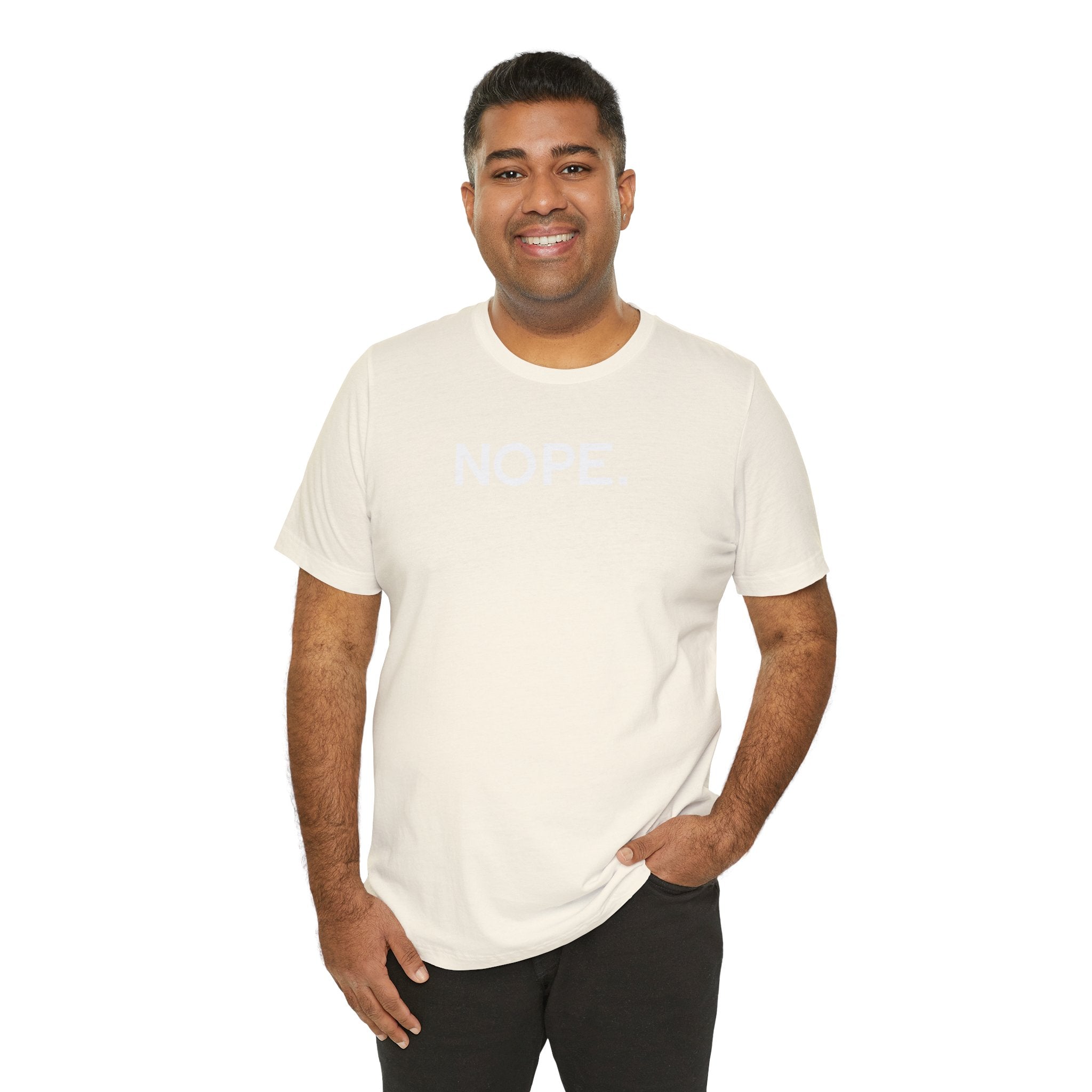 'Nope' Bold Statement Unisex Crewneck T-Shirt - Deez Teez