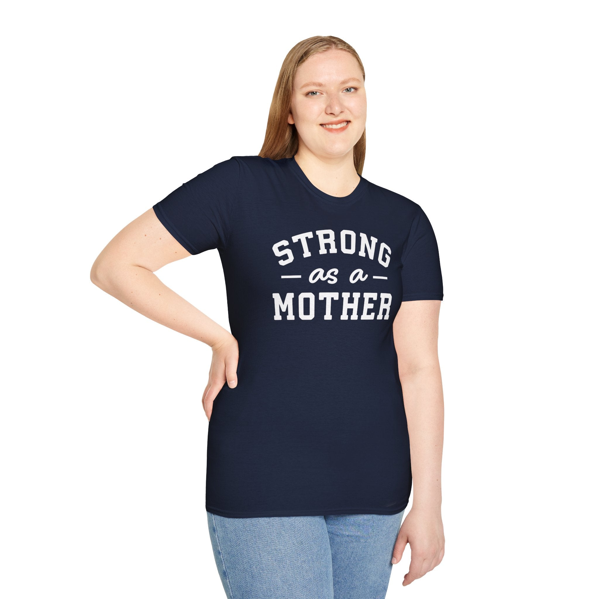 Strong as a Mother T-Shirt | Empowering Mom Life Tee - Deez Teez