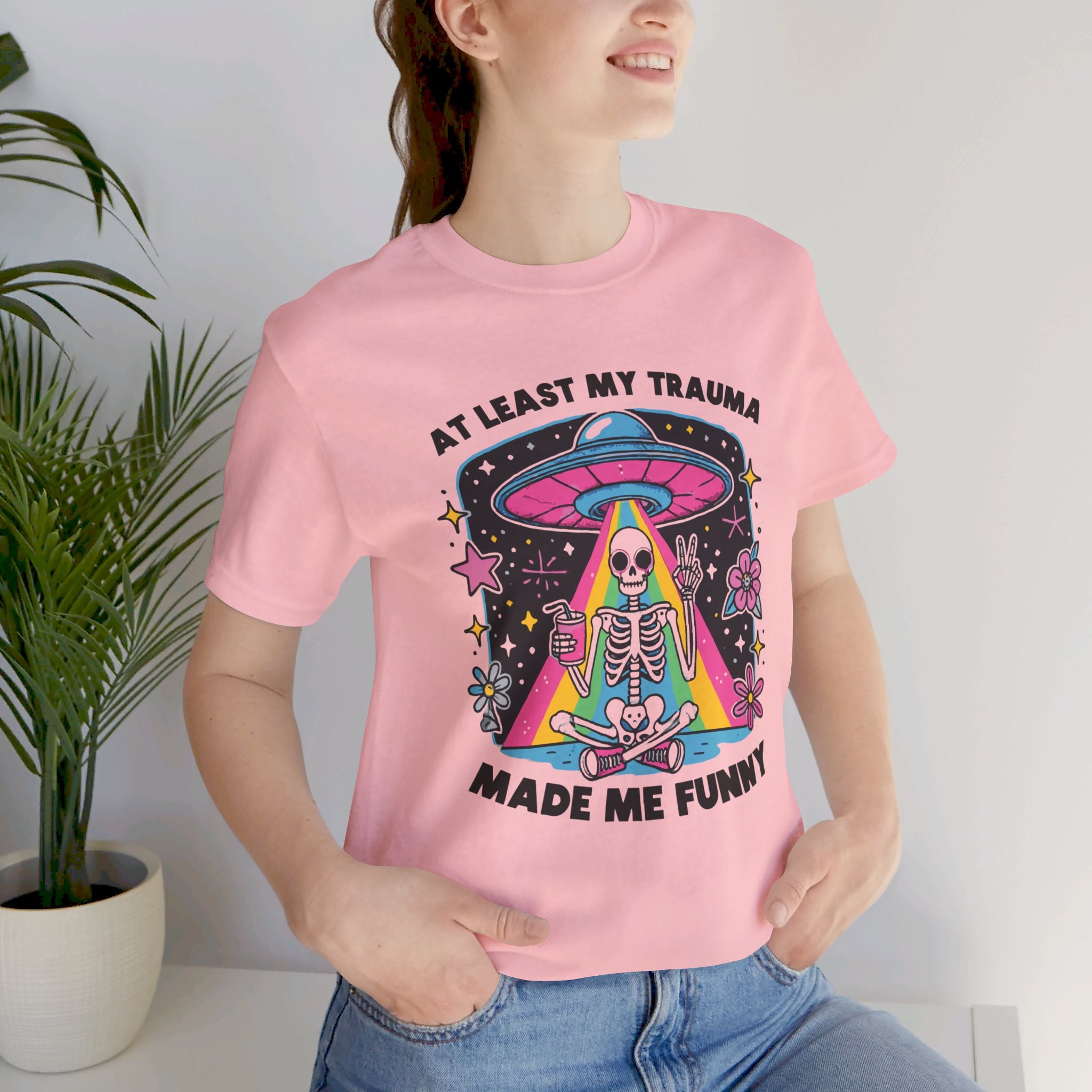 At Least My Trauma Made Me Funny T-Shirt | Mental Health Alien Design Tee - Deez Teez
