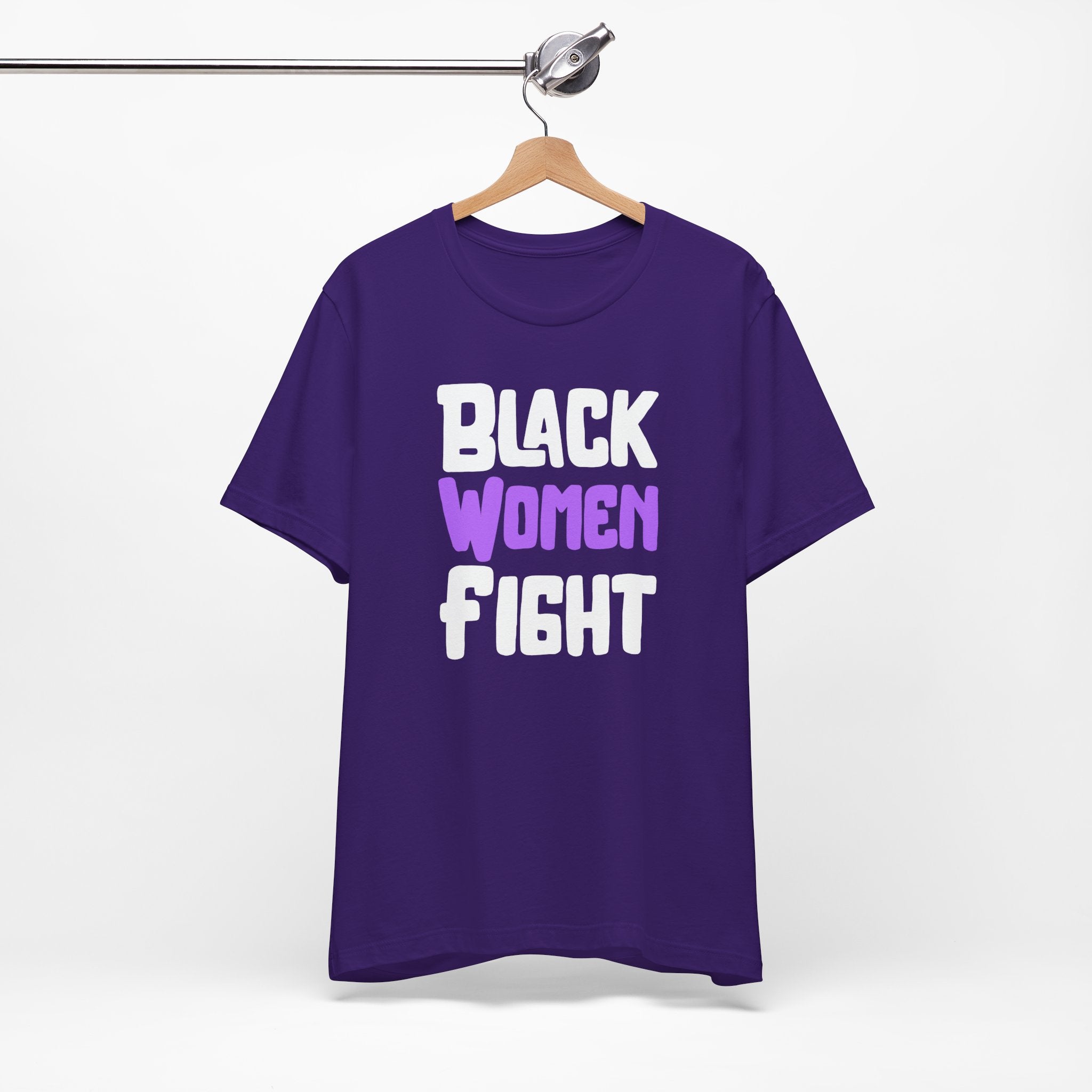 Black Women Fight T-Shirt | Empowerment and Strength Tee - Deez Teez