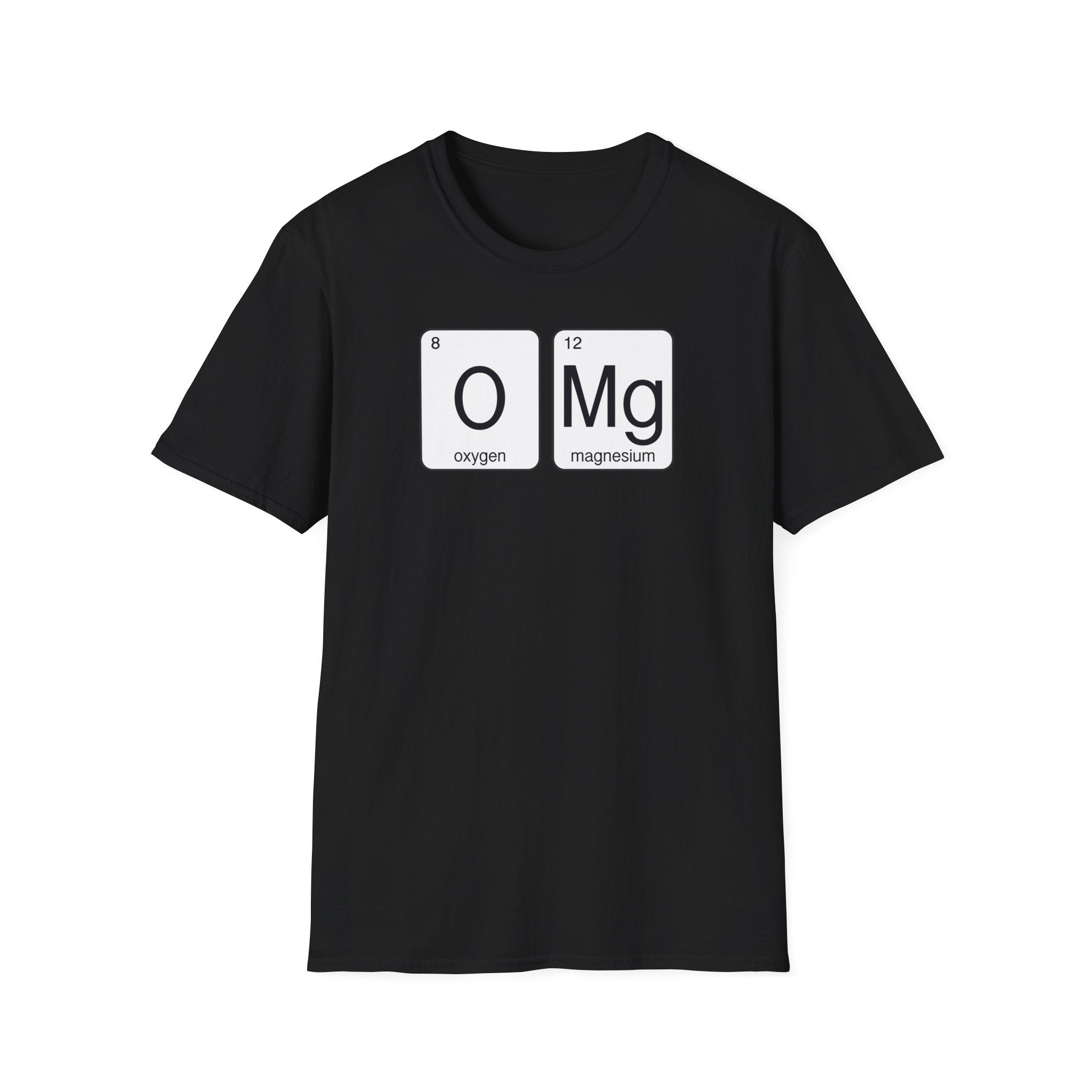 'OMG' Periodic Table Humor T-Shirt | Oxygen Magnesium Elemental Humor Tee - Deez Teez