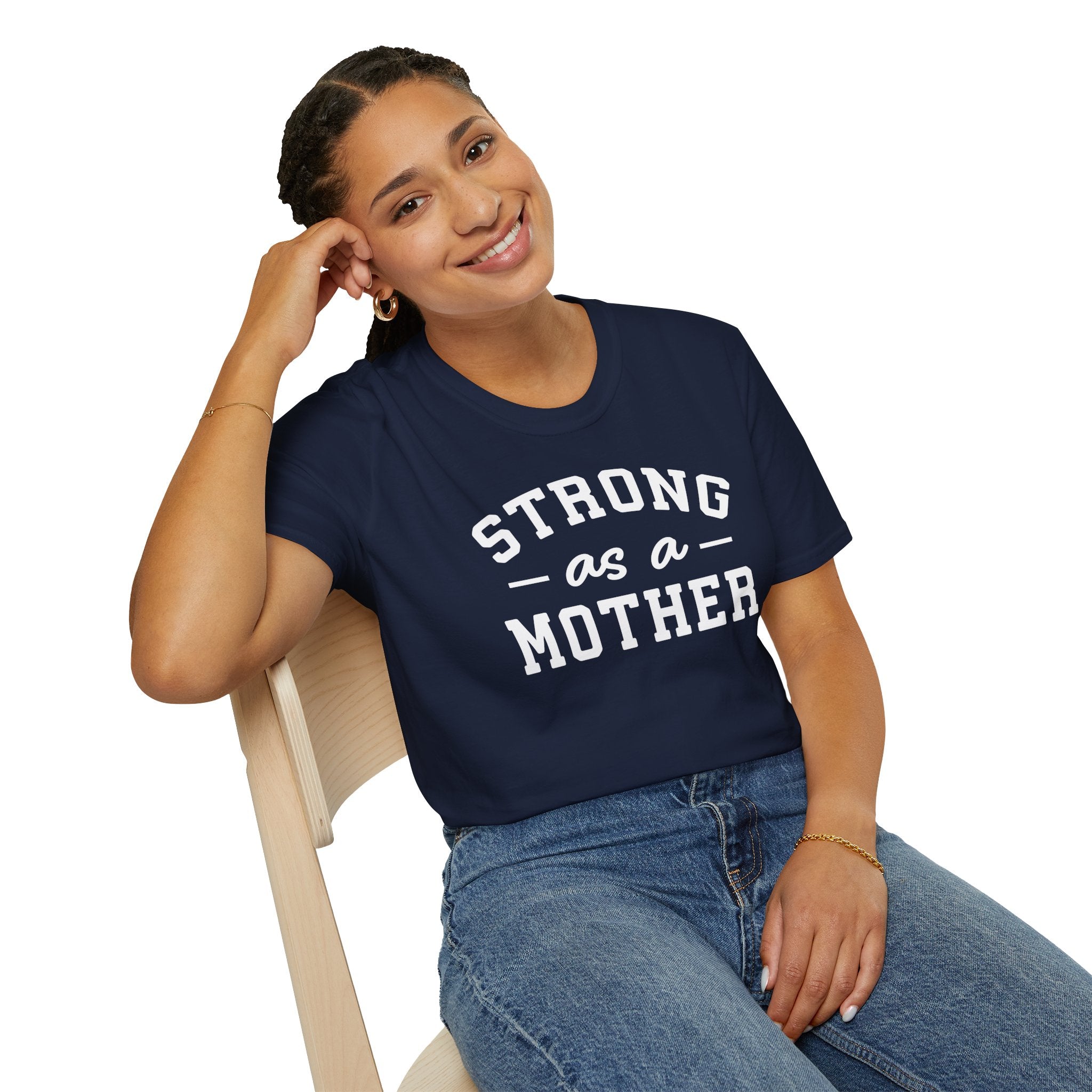 Strong as a Mother T-Shirt | Empowering Mom Life Tee - Deez Teez