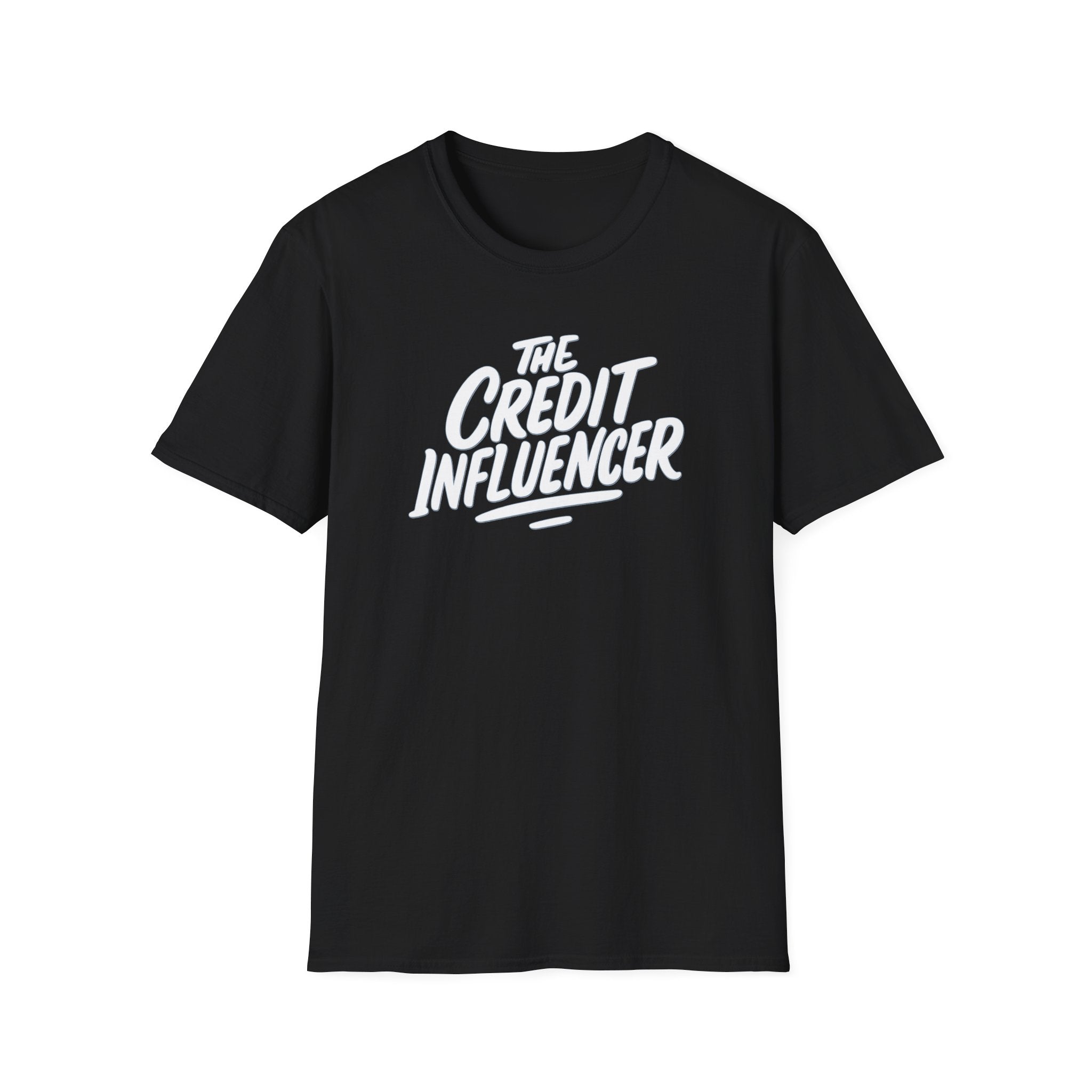 The Credit Influencer T-Shirt