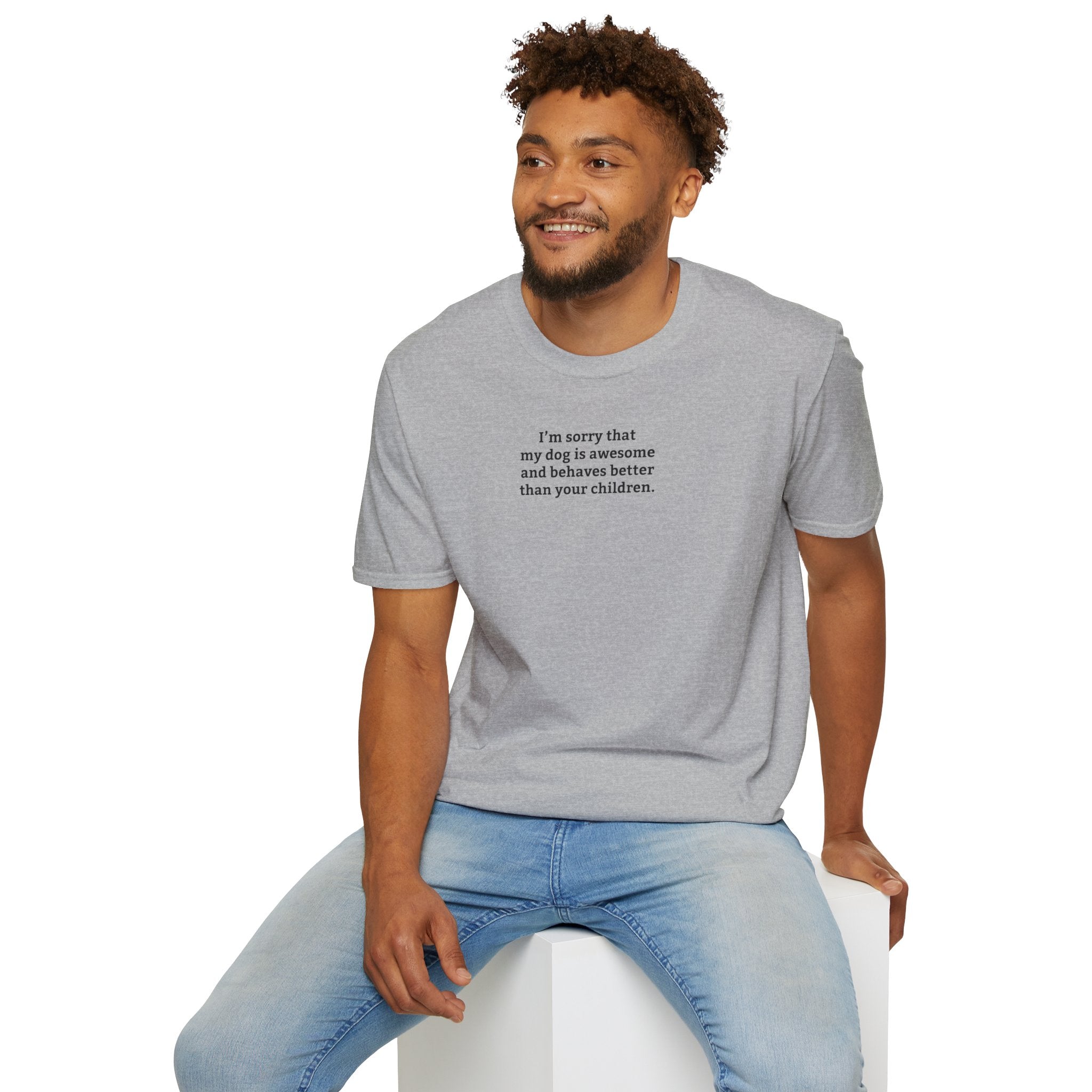 'I'm Sorry My Dog Is Awesome' T-Shirt | Dog Parent Pride Tee - Deez Teez