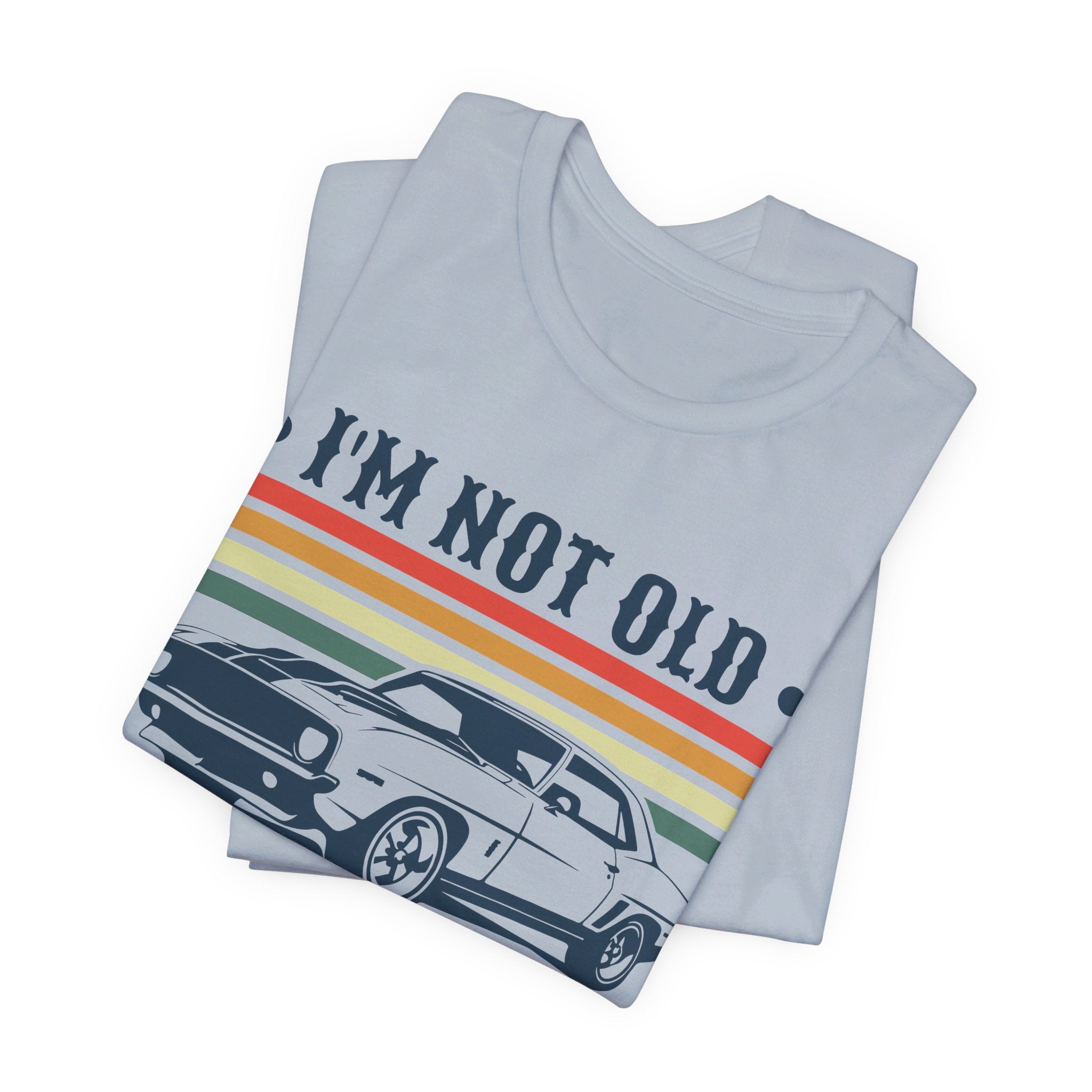 'I'm Not Old, I'm Classic' Car T-Shirt | American Muscle Car Vintage Shirt - Deez Teez