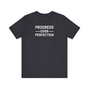 'Progress Over Perfection' Iterative Improvement T-shirt | Motivational Statement Unisex Jersey Short Sleeve Tee - Deez Teez