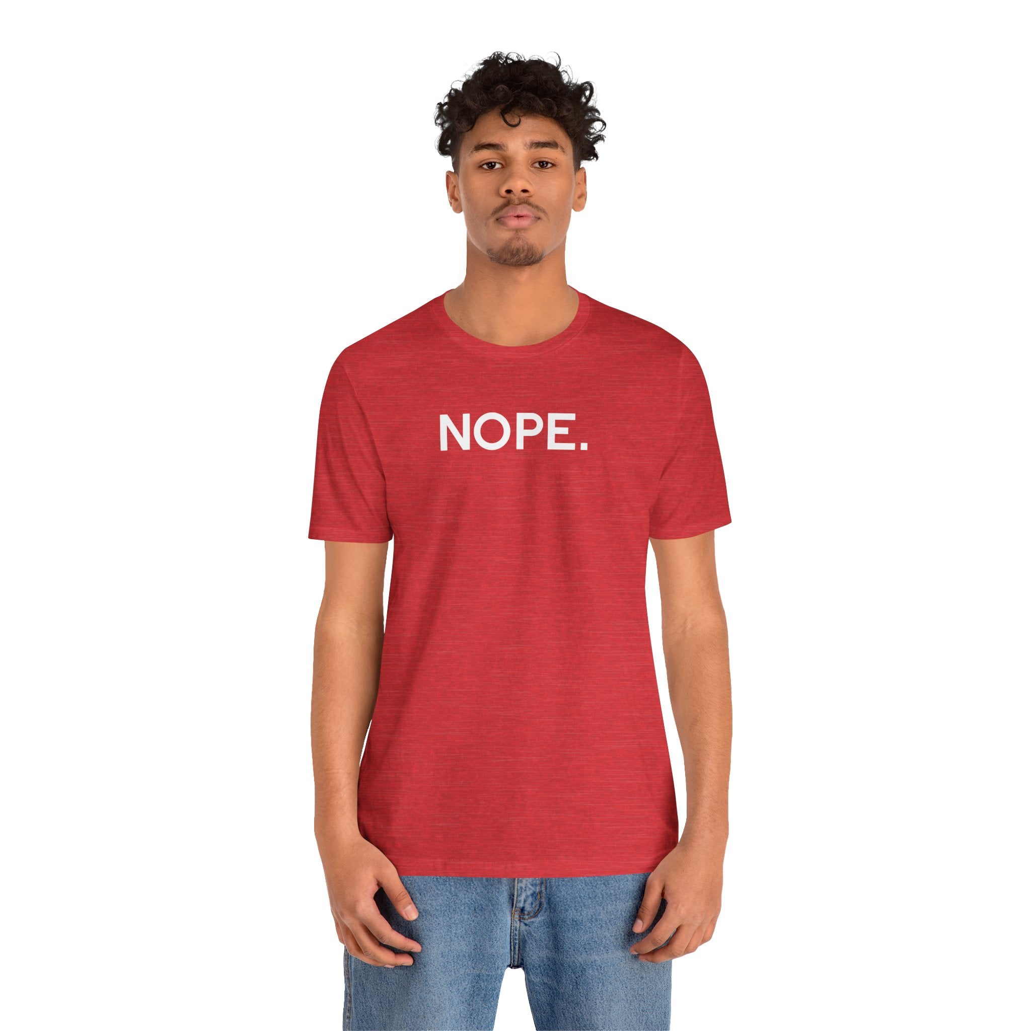 'Nope' Bold Statement Unisex Crewneck T-Shirt - Deez Teez