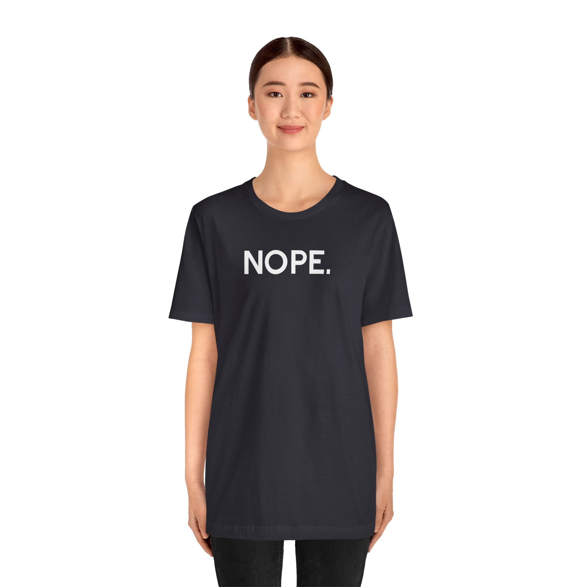 'Nope' Bold Statement Unisex Crewneck T-Shirt - Deez Teez