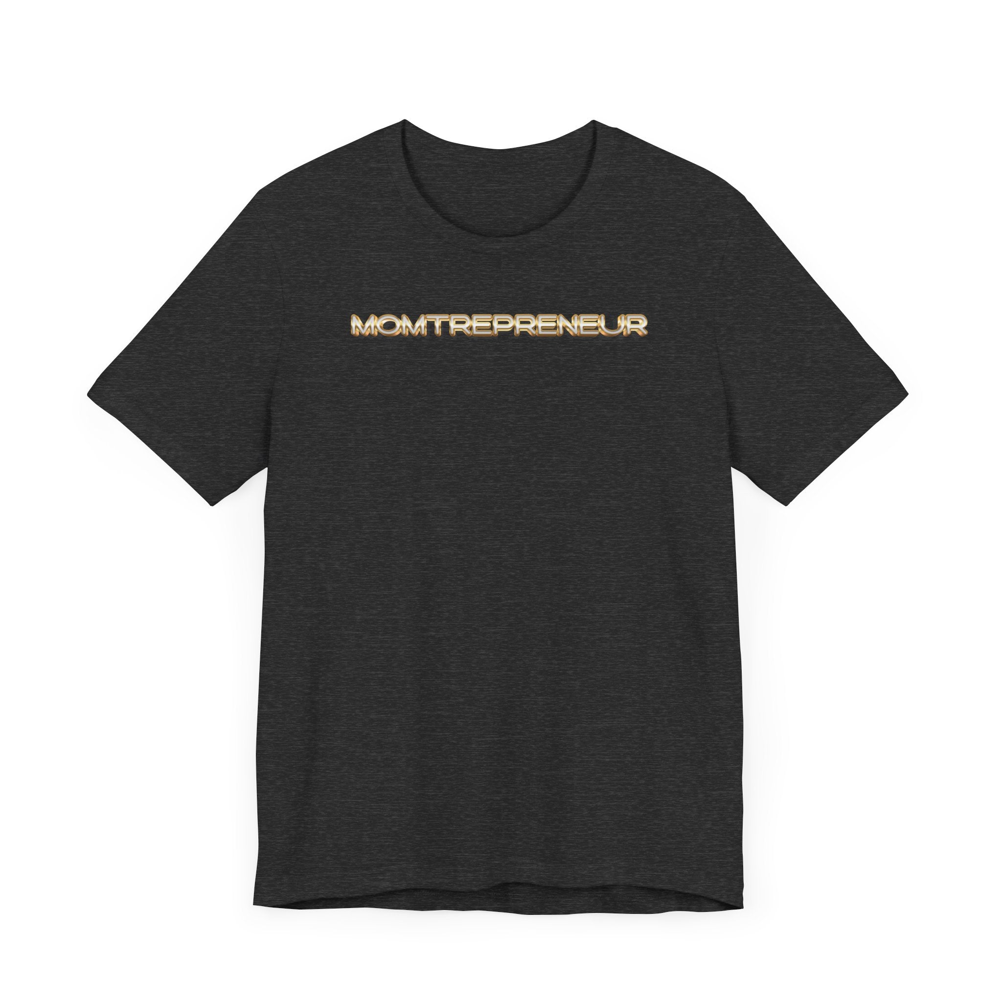 Momtrepreneur T-Shirt | Empowered Mom Business Owner Tee - Deez Teez