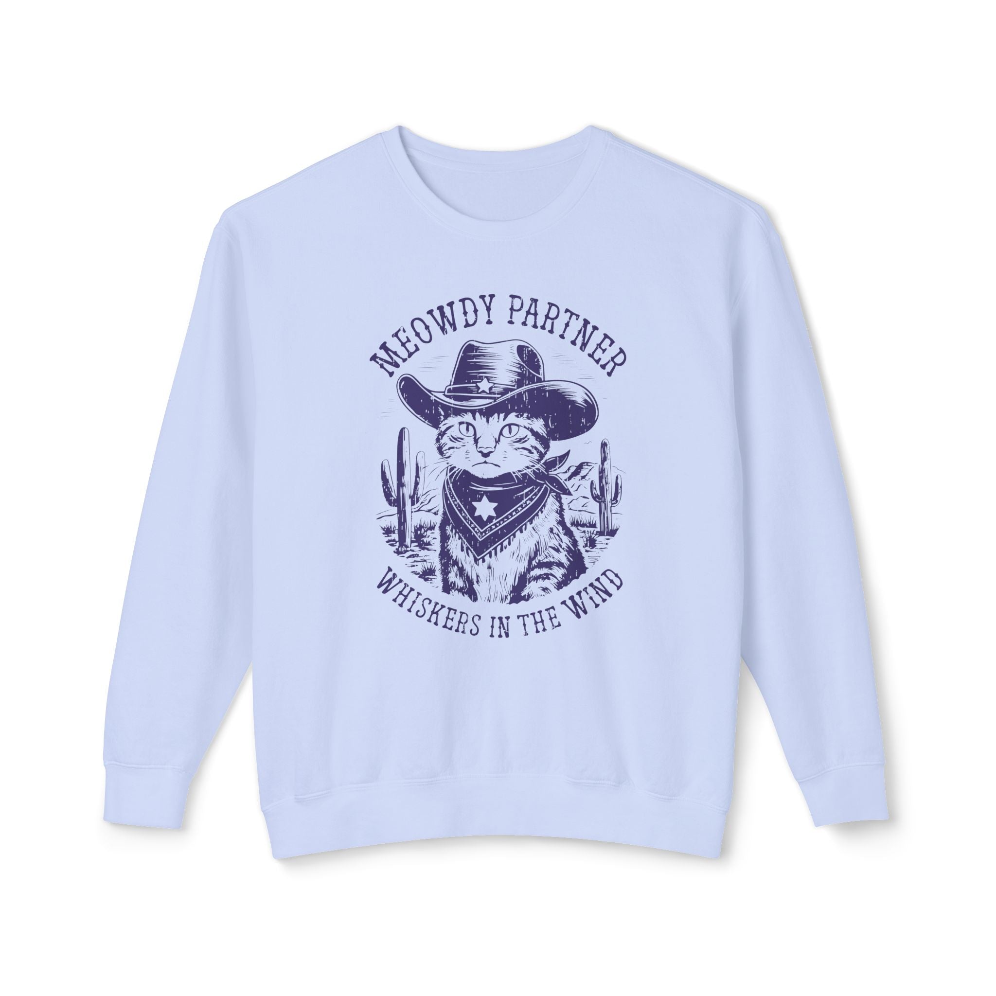 "Meowdy Partner - Whiskers in the Wind" Cowboy Western Theme Cat Lover Rodeo Design Sweatshirt - Deez Teez