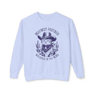 "Meowdy Partner - Whiskers in the Wind" Cowboy Western Theme Cat Lover Rodeo Design Sweatshirt - Deez Teez