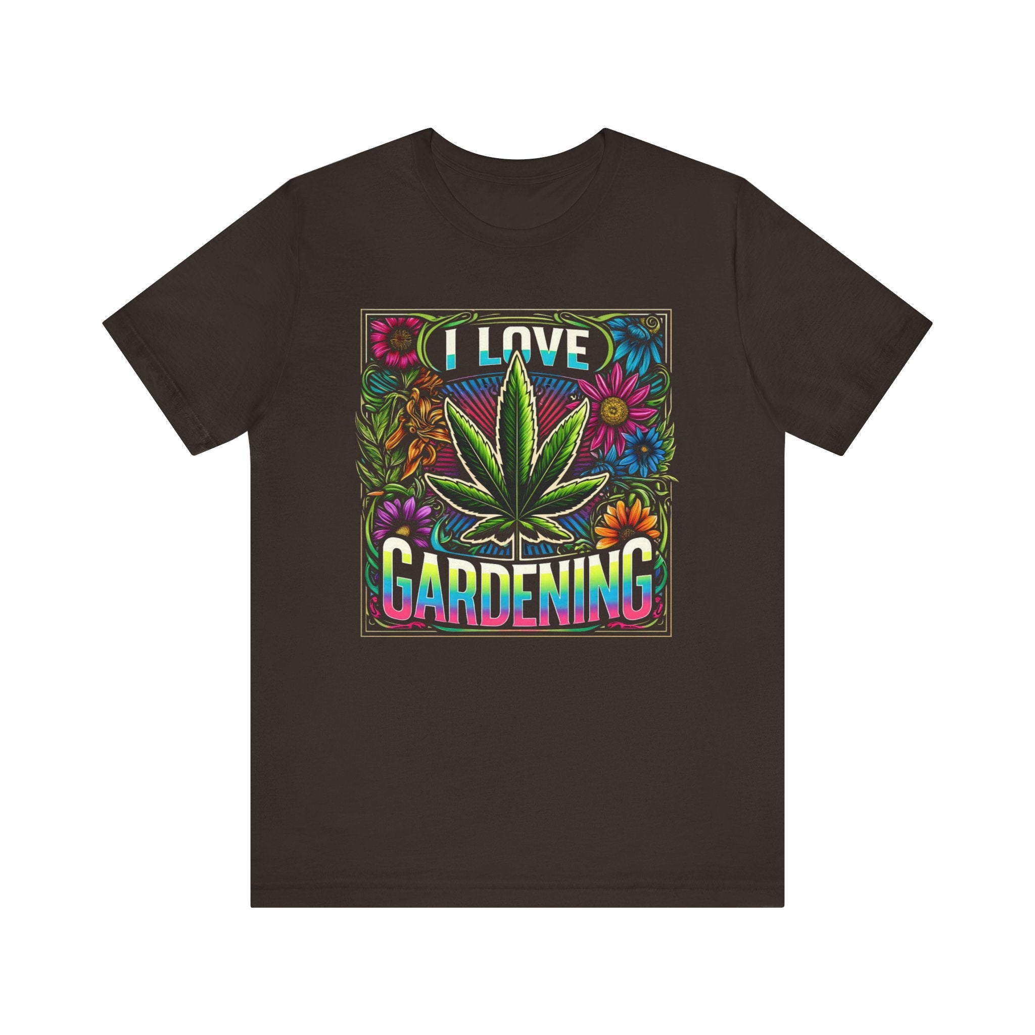 'I Love Gardening' Cannabis Graphic T-Shirt | - Deez Teez