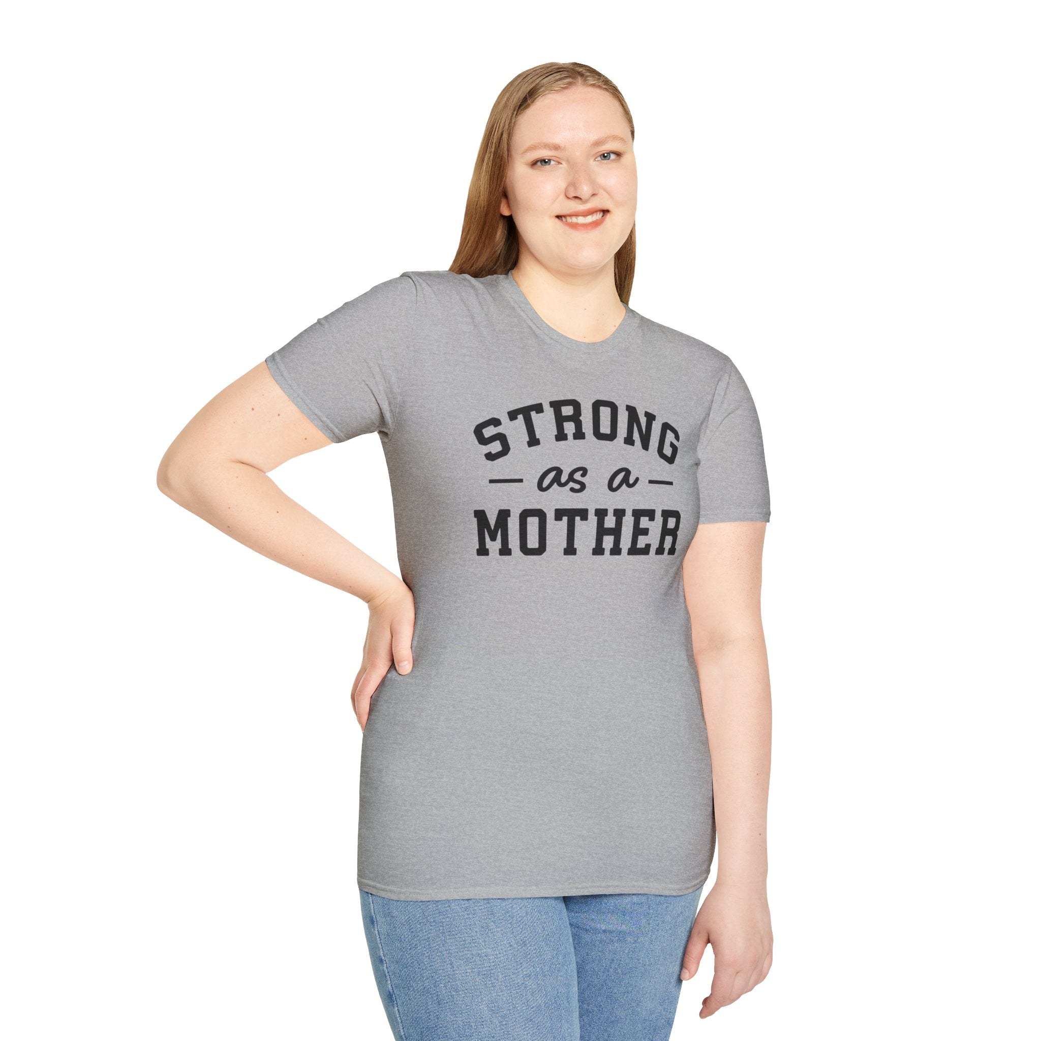 Strong as a Mother T-Shirt | Empowering Mom Life Tee