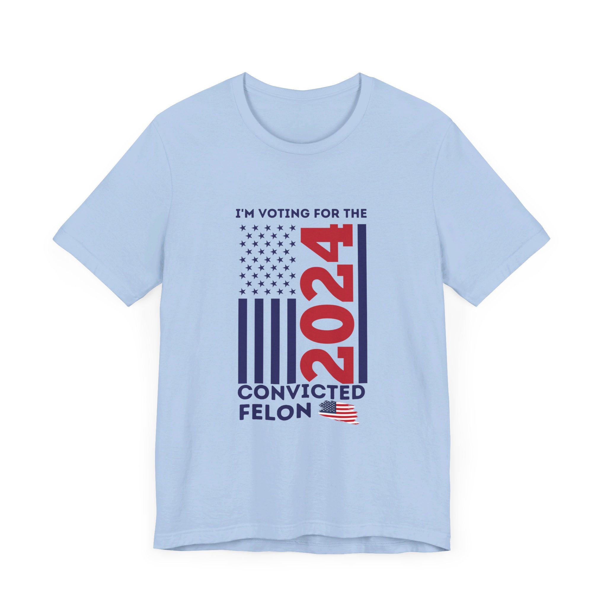 'I'm Voting for the Convicted Felon 2024' Vertical American Flag Design T-Shirt | Donald Trump Election Campaign Tee - Deez Teez