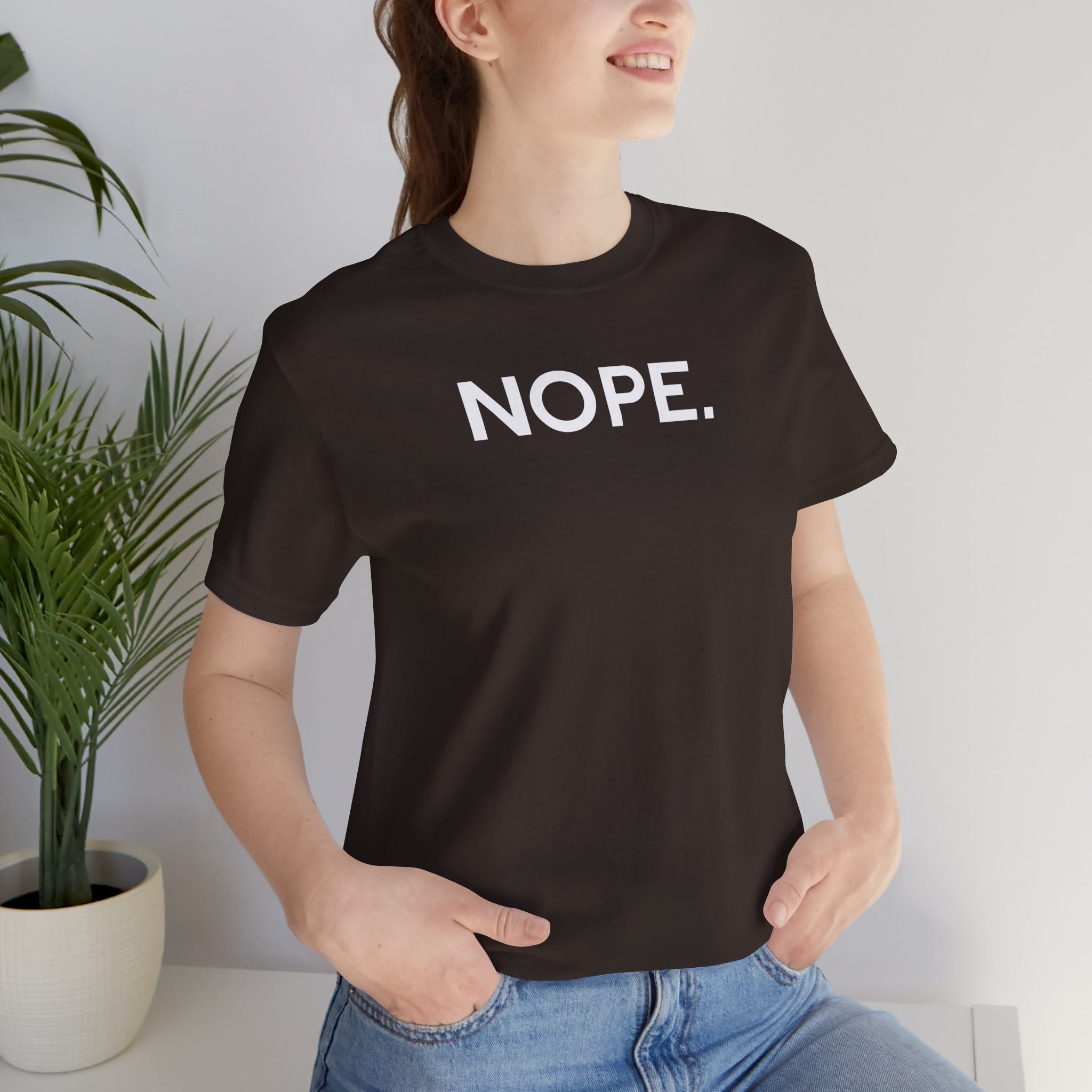 'Nope' Bold Statement Unisex Crewneck T-Shirt - Deez Teez