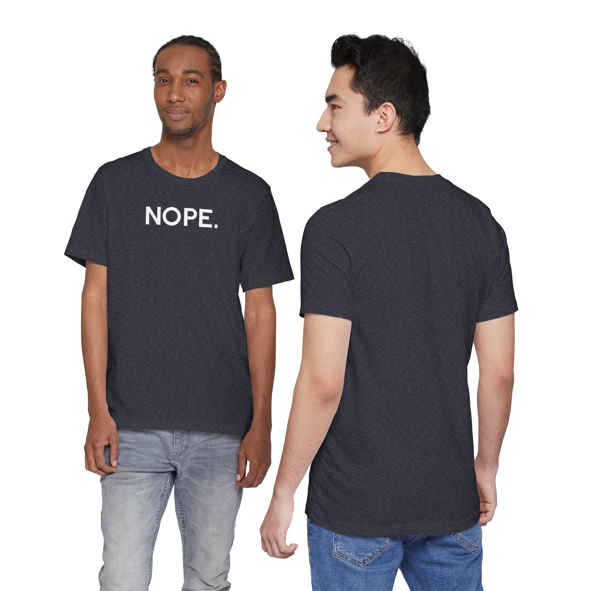 'Nope' Bold Statement Unisex Crewneck T-Shirt - Deez Teez