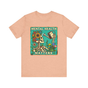 Mental Health Matters T-Shirt | Thought Garden Design - Deez Teez