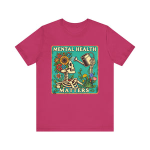 Mental Health Matters T-Shirt | Thought Garden Design - Deez Teez