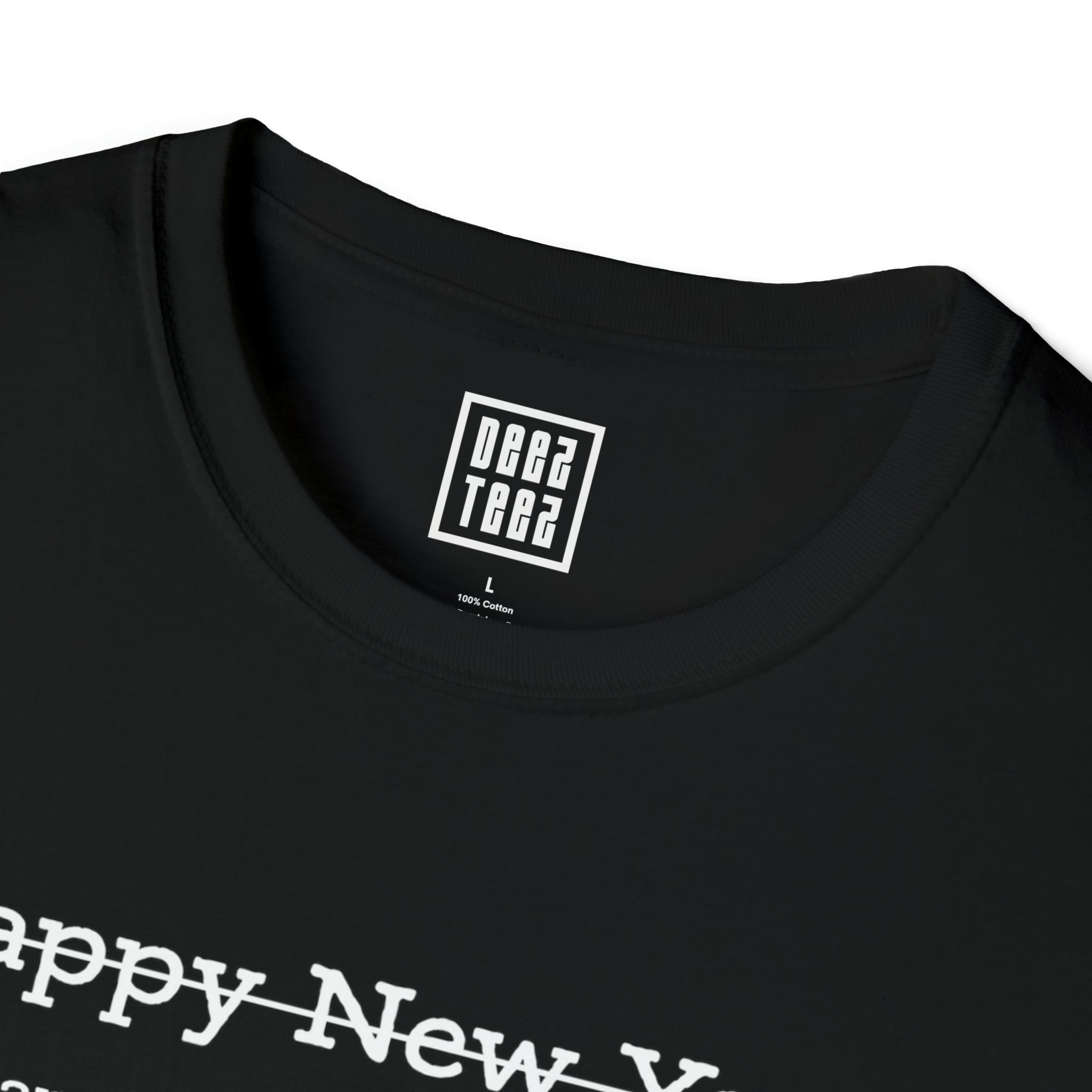 Realistic Expectations New Year' Eve T-Shirt | Happy New Year Sarcasm - Deez Teez