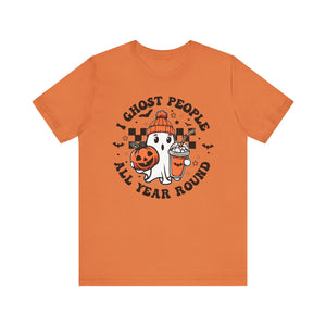 'I Ghost People Year Round' Cute Halloween T-Shirt - Deez Teez