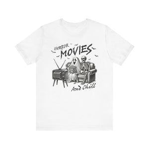 Horror Movies and Chill T-Shirt - Deez Teez