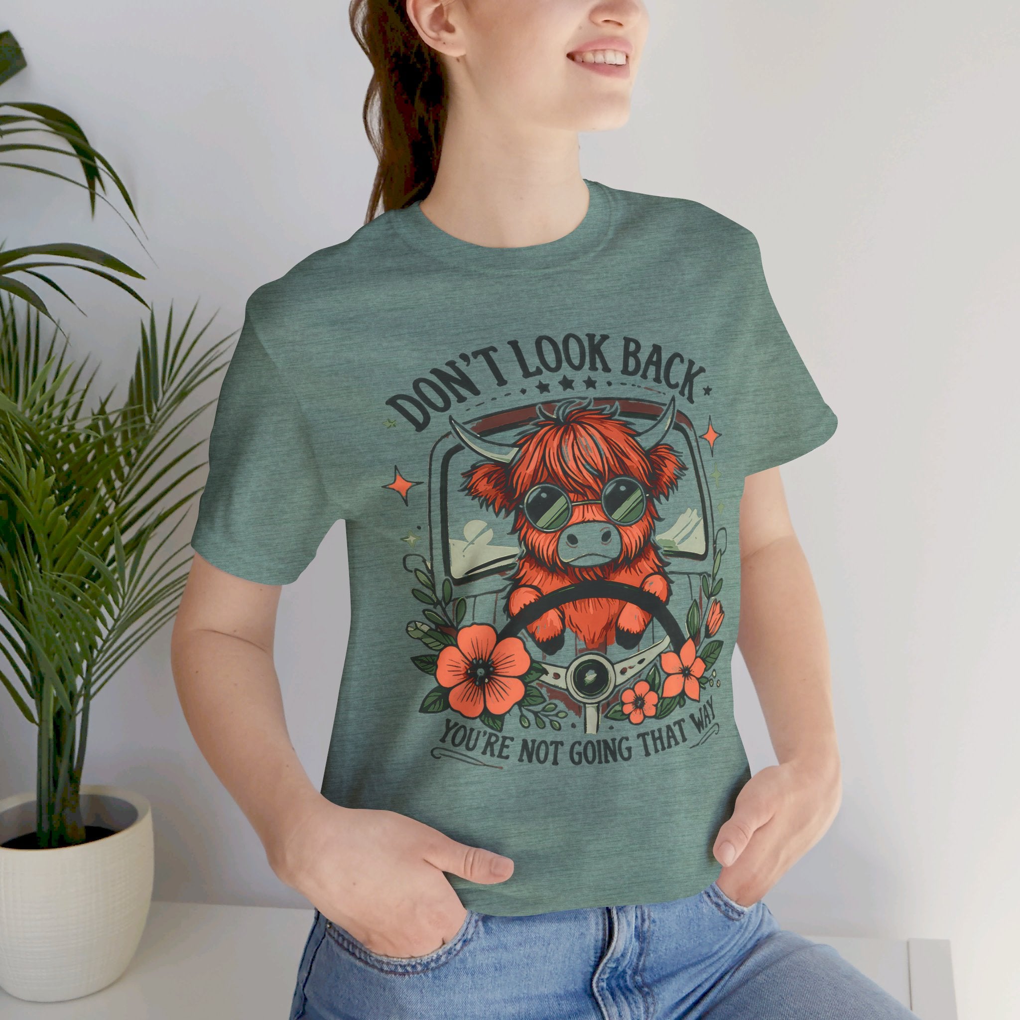 'Don't Look Back You're Not Going That Way' Graphic Motivational Quote T-Shirt - Deez Teez