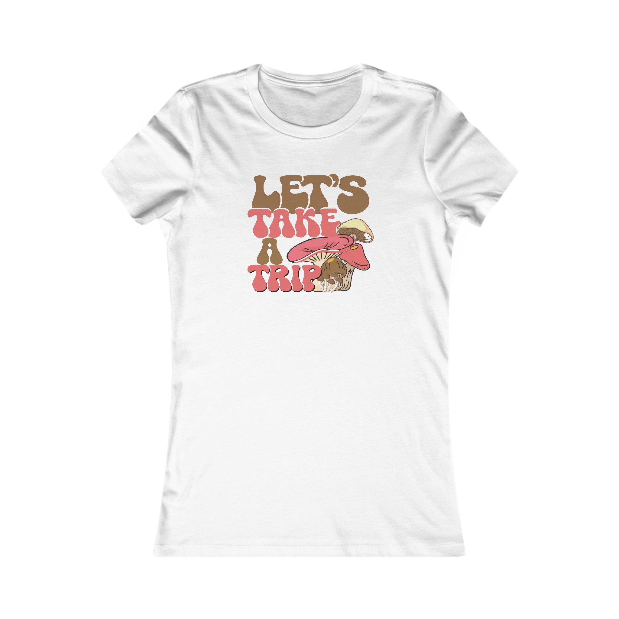 'Let's Take a Trip' T-Shirt | Mushroom Graphic Women's Tee - Deez Teez