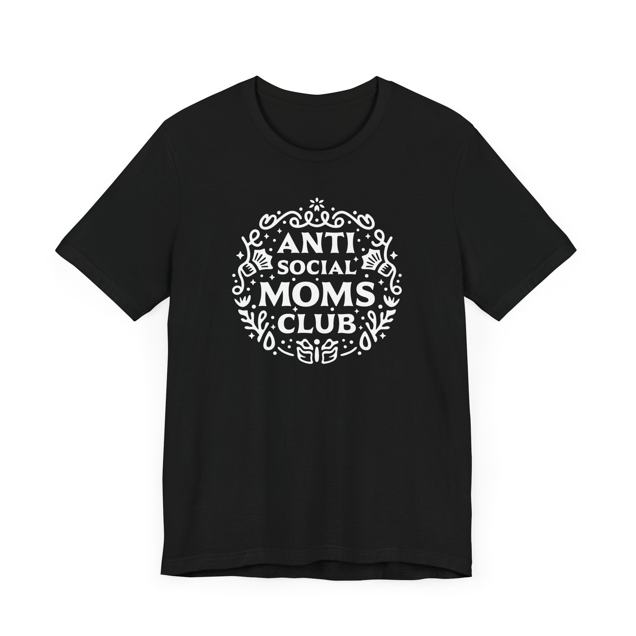 Anti-Social Moms Club T-Shirt | Funny Introvert Mom Tee