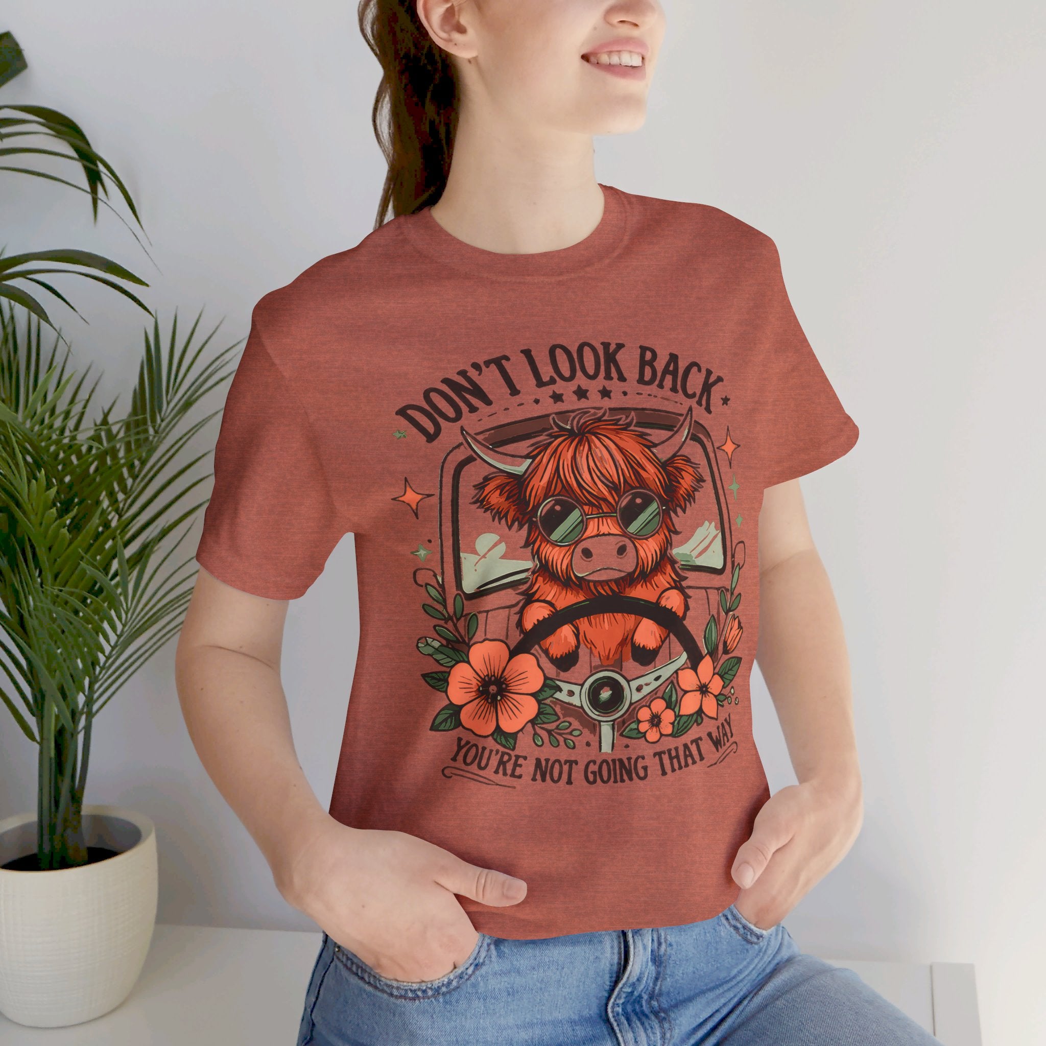 'Don't Look Back You're Not Going That Way' Graphic Motivational Quote T-Shirt - Deez Teez