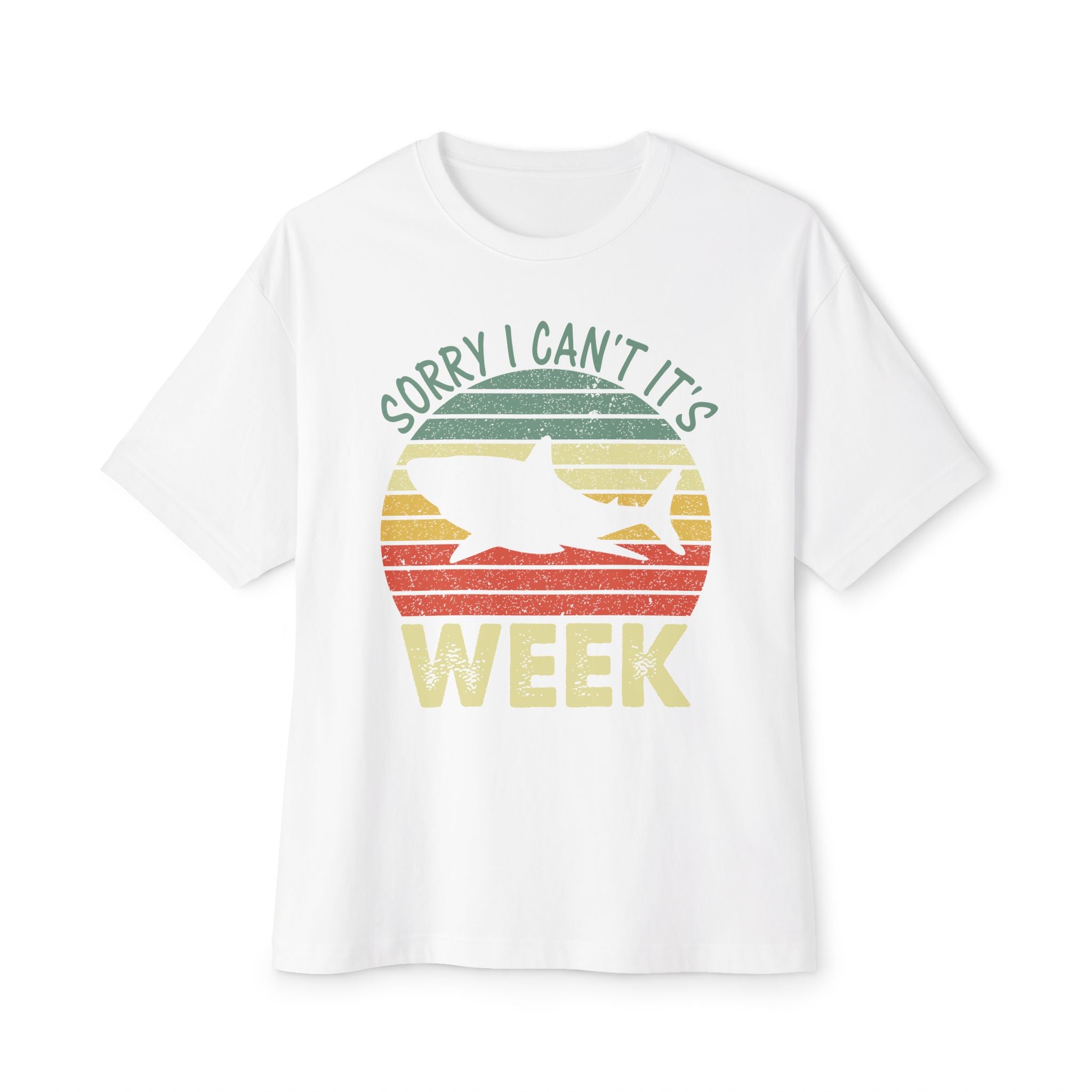 'Sorry, I Can't, It's Shark Week' Graphic T-Shirt - Deez Teez