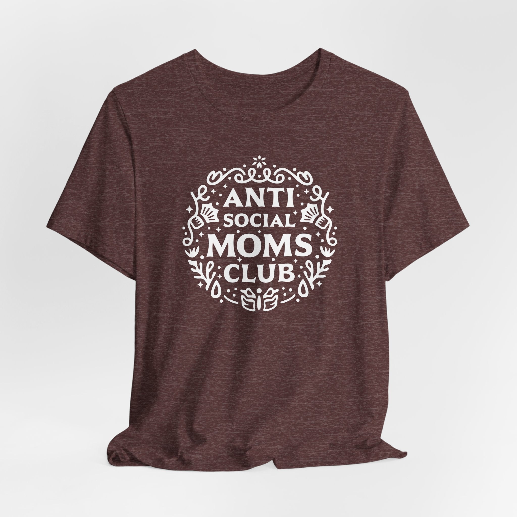 Anti-Social Moms Club T-Shirt | Funny Introvert Mom Tee