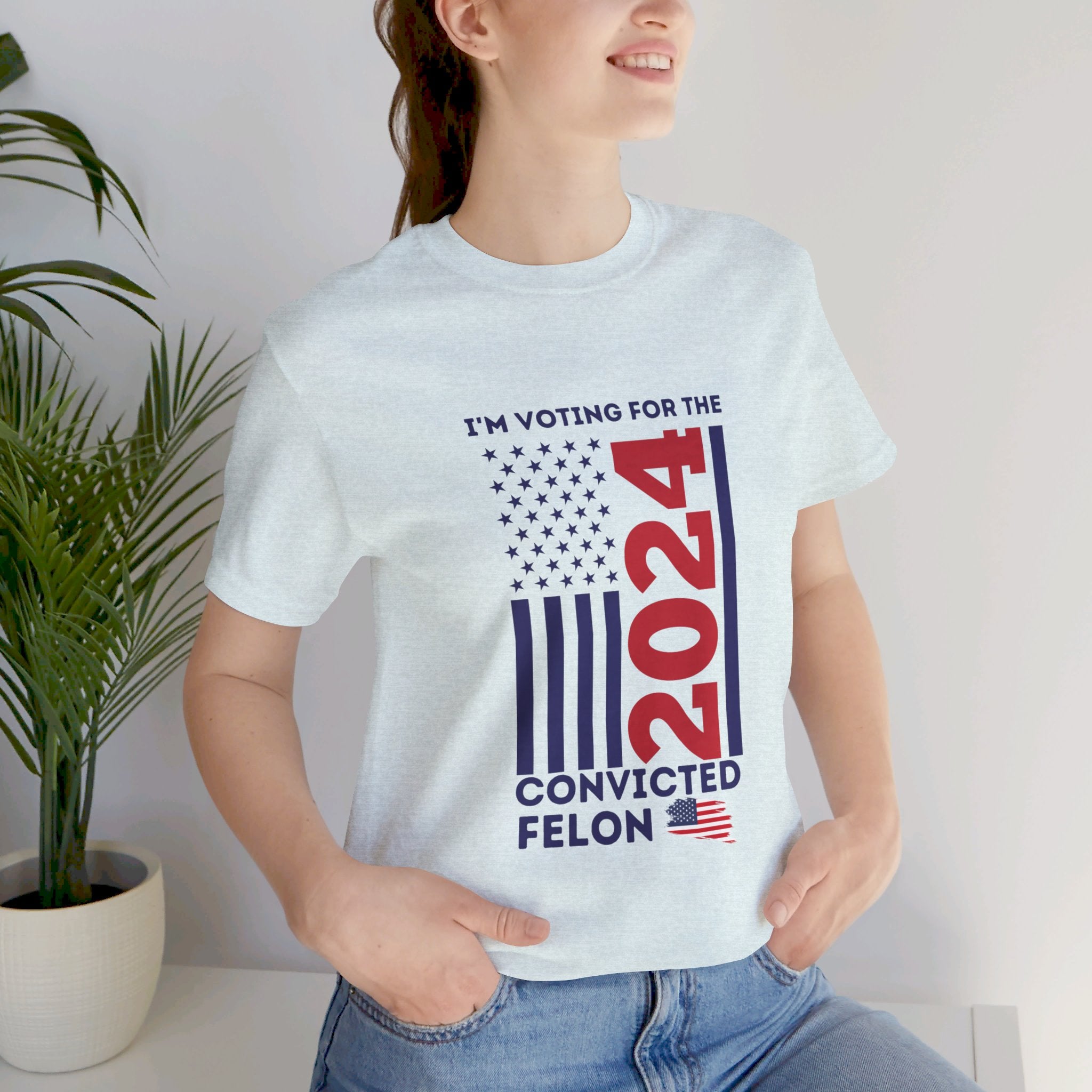 'I'm Voting for The Felon 2024' Patriotic Flag T-Shirt - Deez Teez