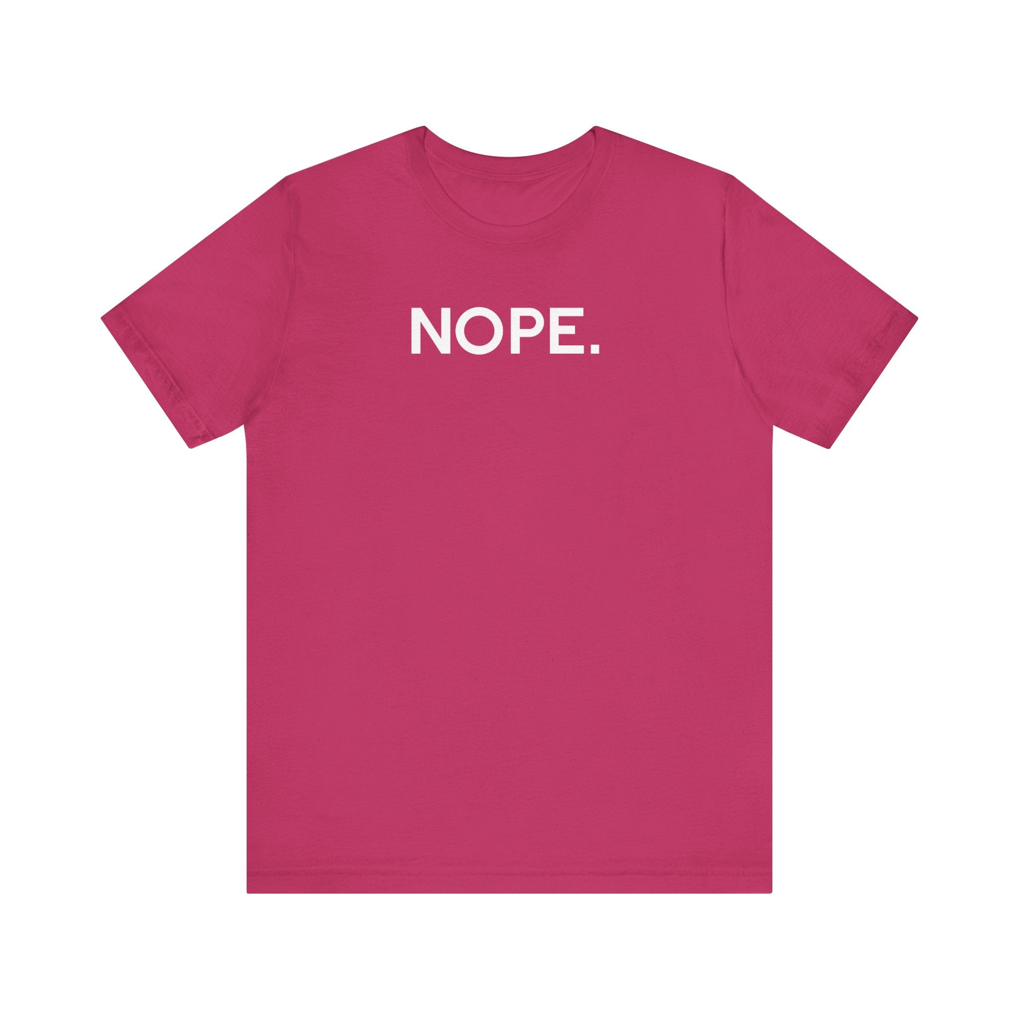 'Nope' Bold Statement Unisex Crewneck T-Shirt - Deez Teez