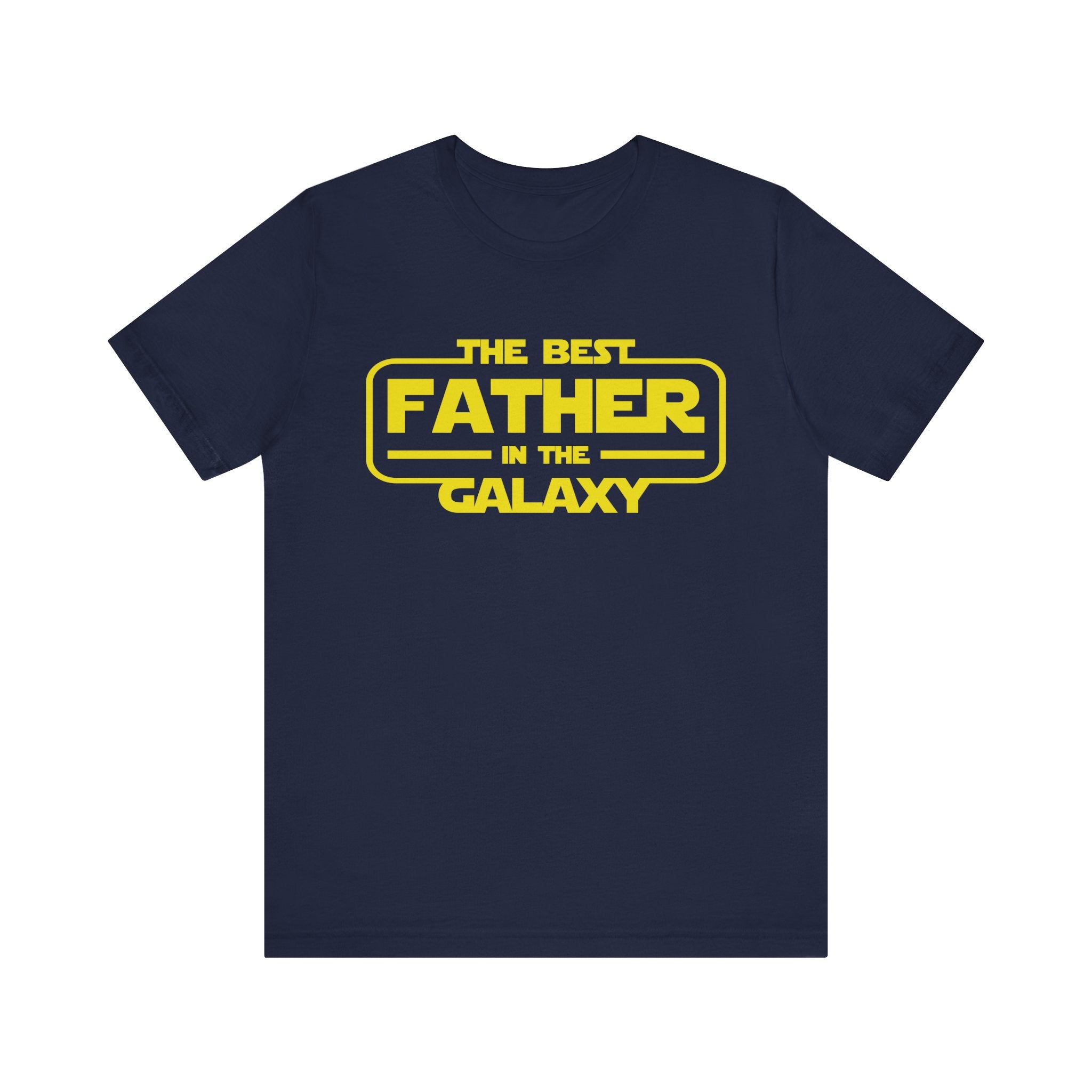 Best Father in the Galaxy T-Shirt | Classic Movie Fathers Day Gift - Deez Teez