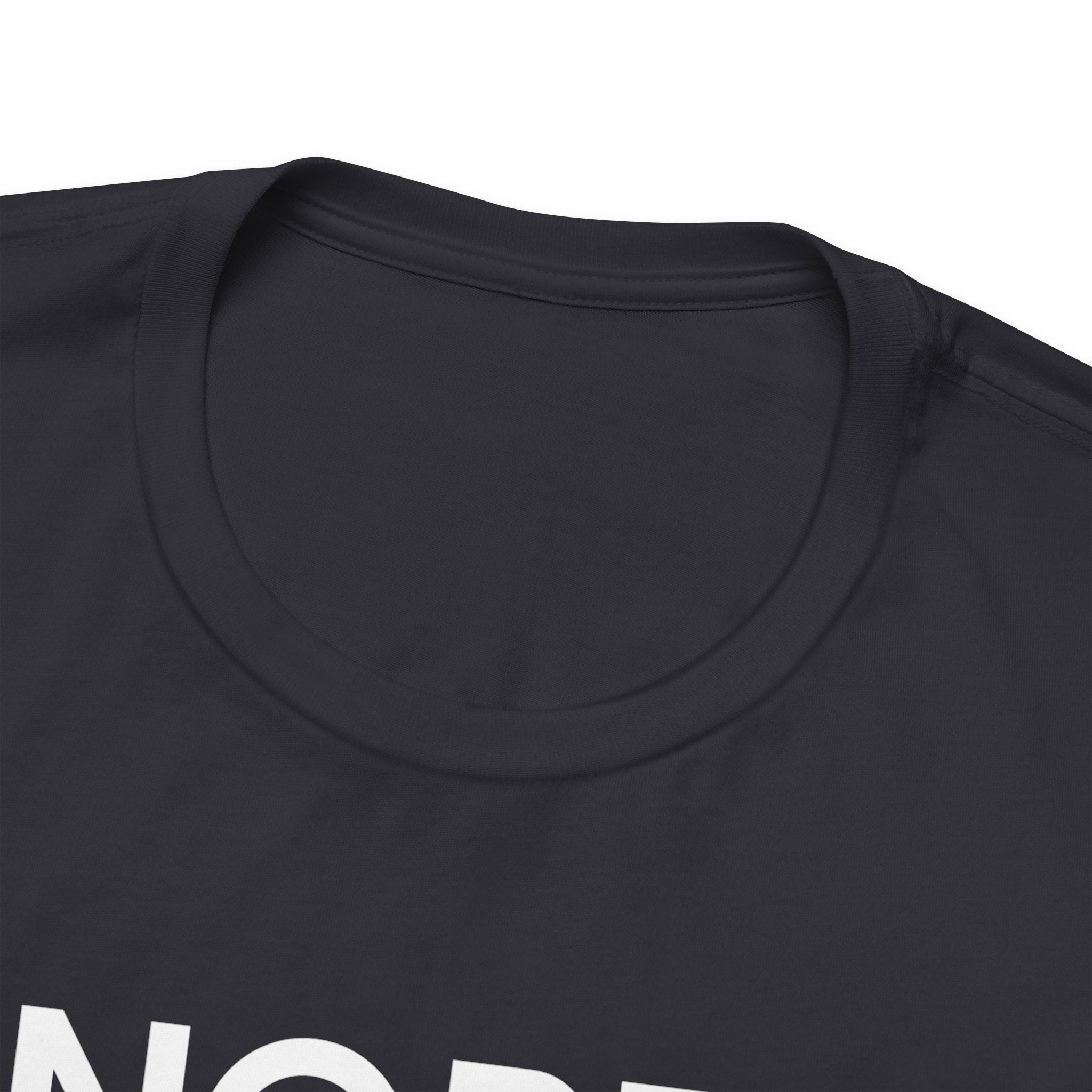 'Nope' Bold Statement Unisex Crewneck T-Shirt - Deez Teez