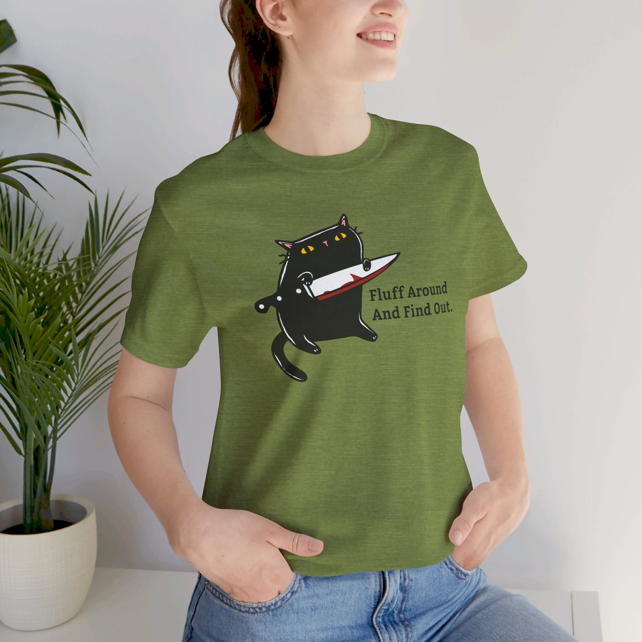 Fluff Around And Find Out | Stabby Cat T-Shirt