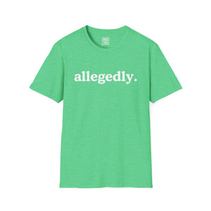 Allegedly Funny Lawyer T-Shirt | Legal Humor T-Shirt - Deez Teez